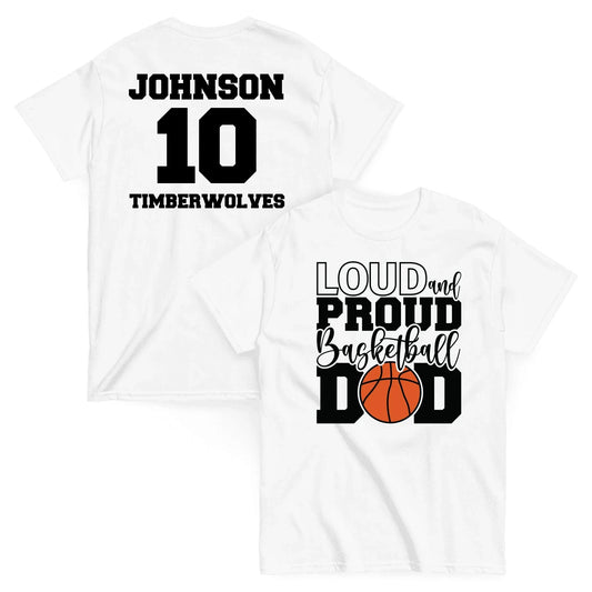 Custom Basketball Dad TShirt Custom Basketball Dad Shirt / White / S Spirit Gear Collective Custom Basketball Dad Shirt