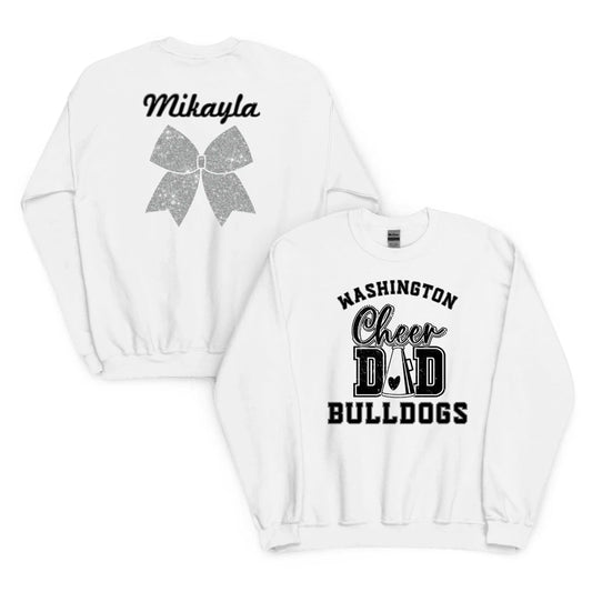 Custom Cheer Dad Sweatshirt Custom Cheer Dad Sweatshirt / White / S Spirt Gear Collective Custom Cheer Dad Sweatshirt