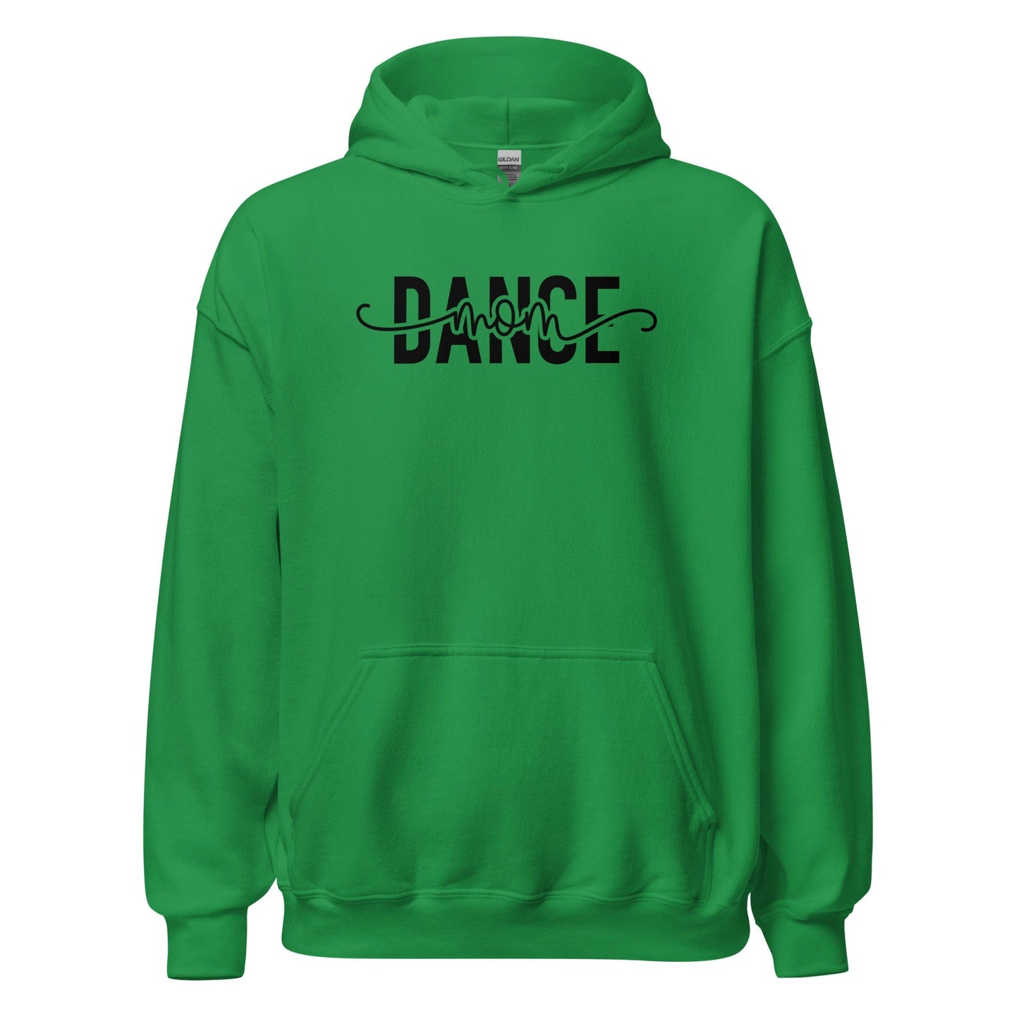 Dance Mom Era Hoodie – Bold & Cozy, Perfect for Studio Days Irish Green / S Spirit Gear Collective Hoodie