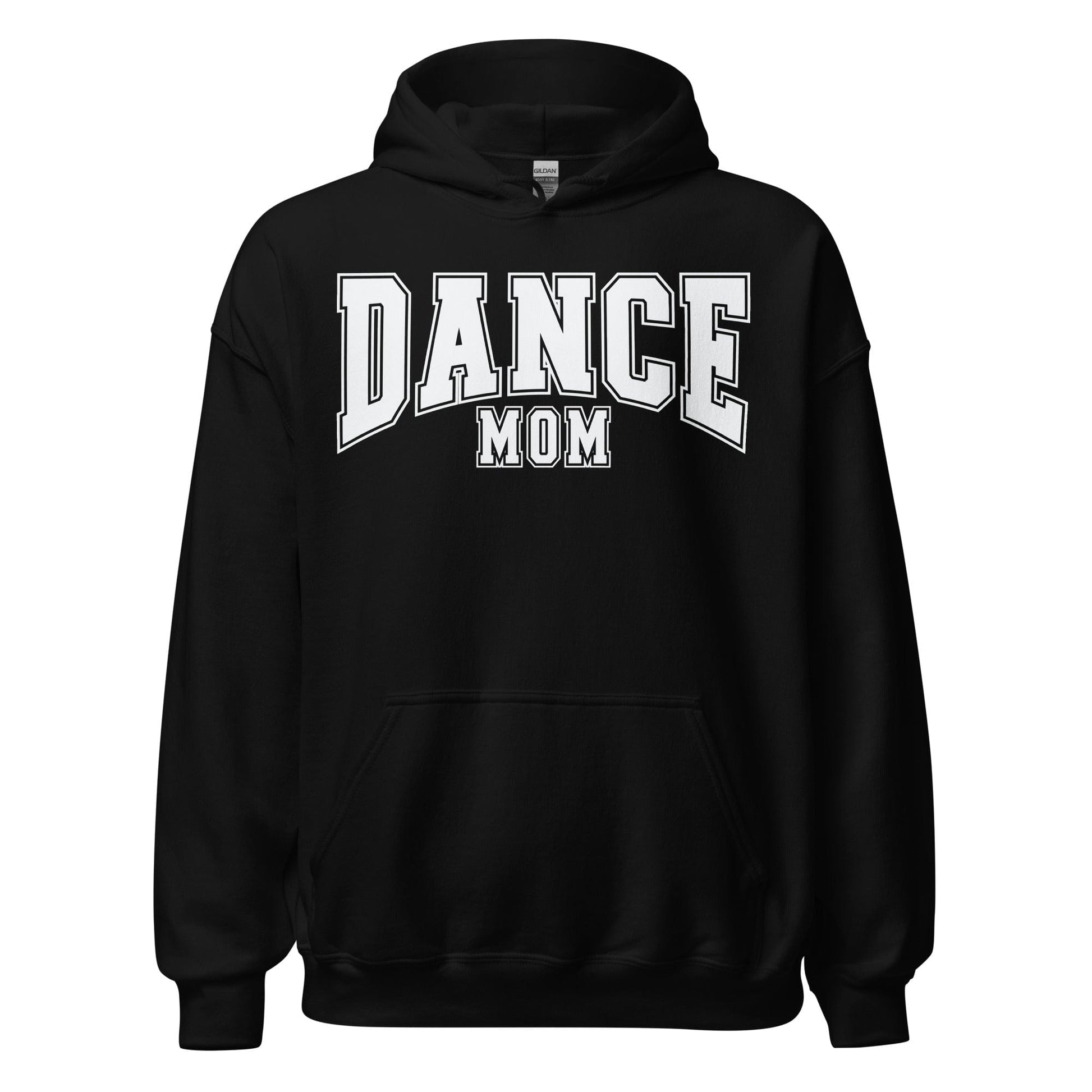 Dance Mom Hoodie | Bold Block Letter Pullover | Cozy Dance Parent Sweatshirt Black / S Spirit Gear Collective Hoodie