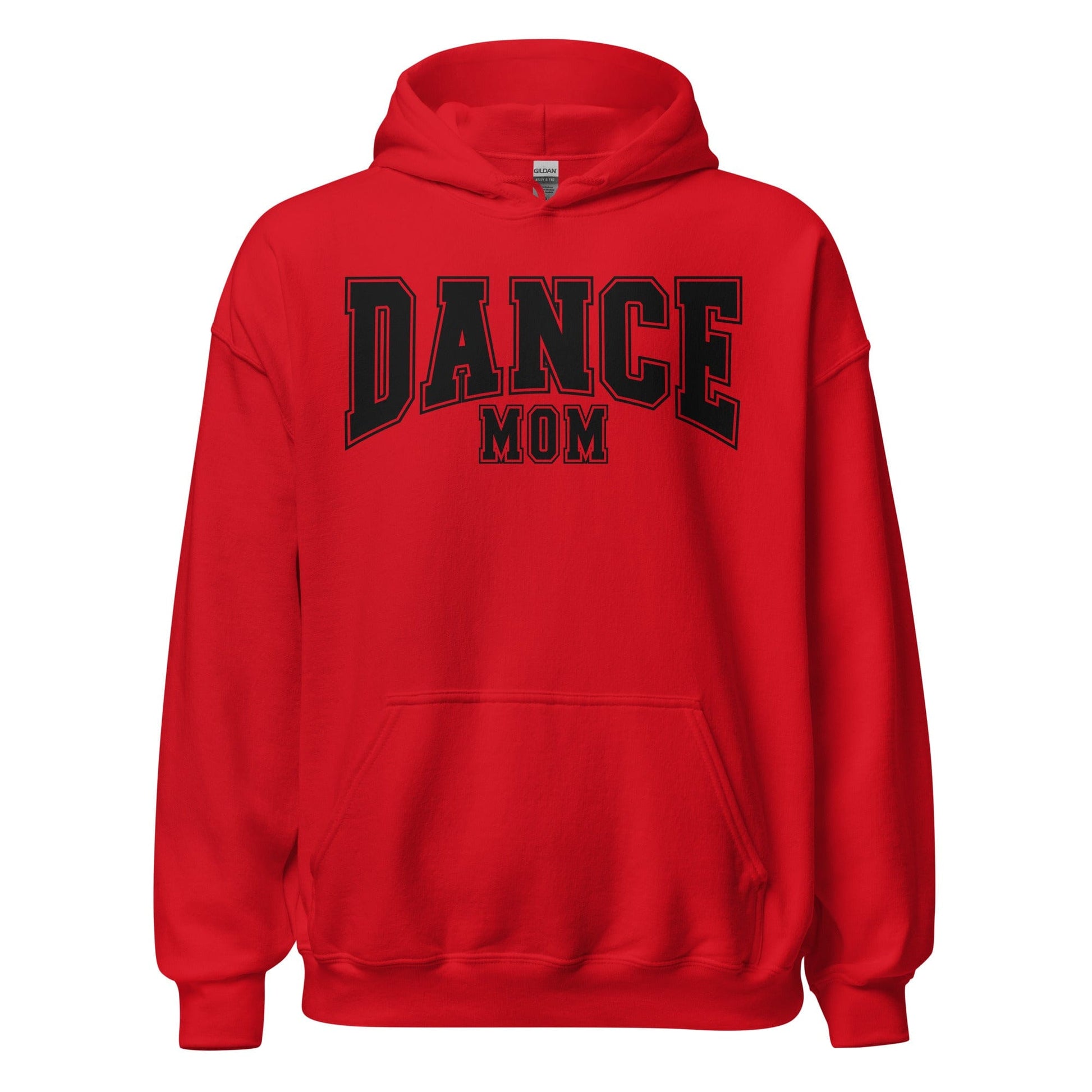 Dance Mom Hoodie Red / S Spirit Gear Collective Hoodie
