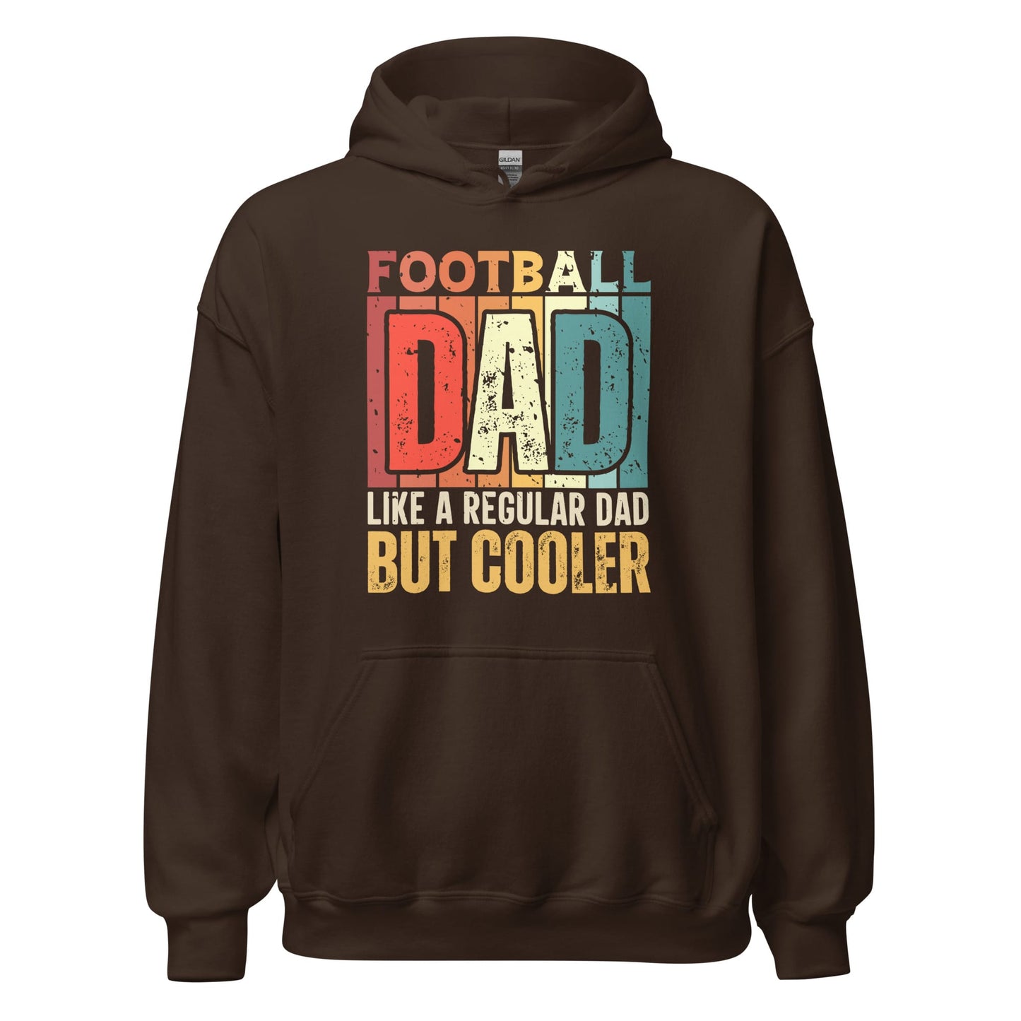 Football Dad Hoodie – Like a Regular Dad But Cooler Dark Chocolate / S Spirit Gear Collective Hoodie