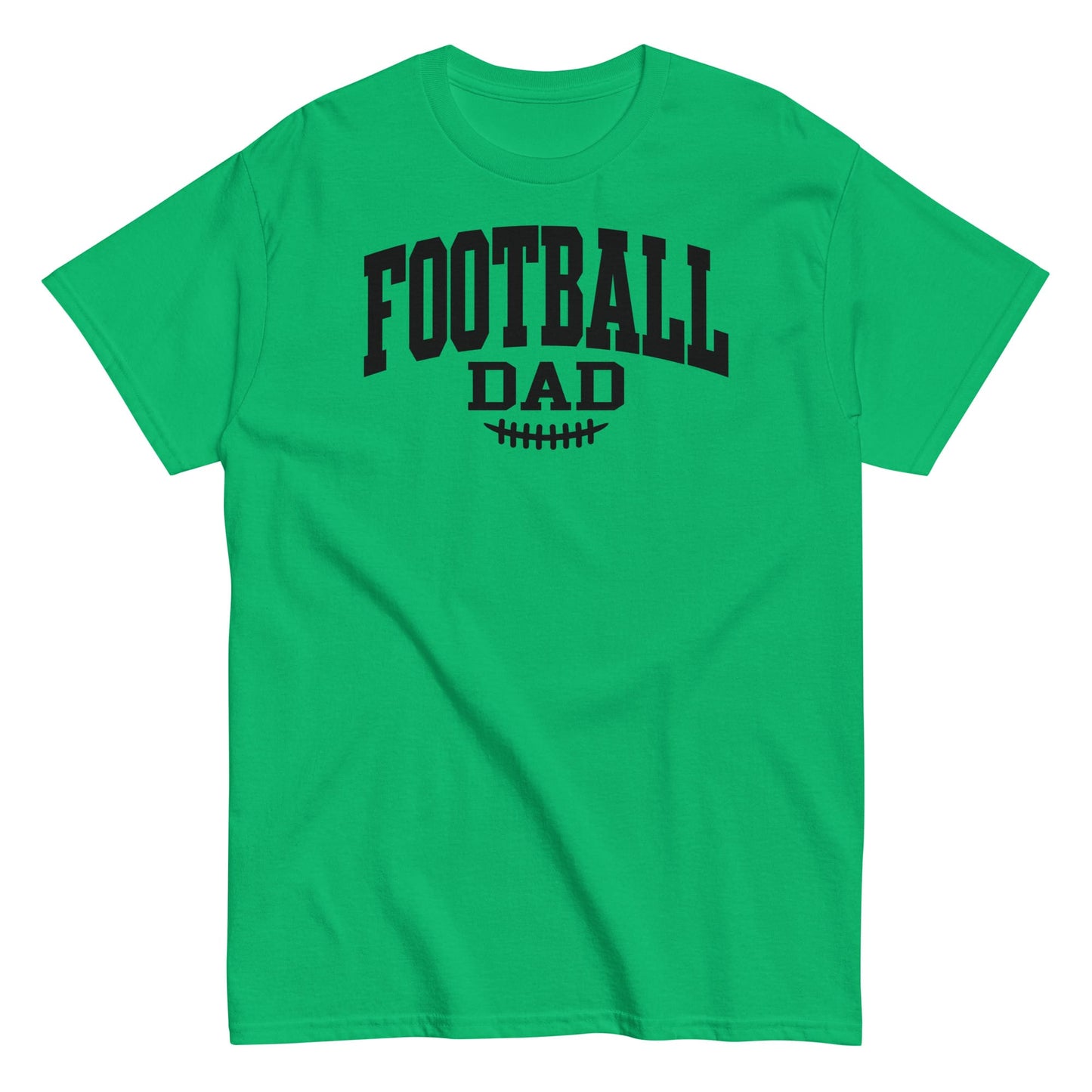 Football Dad Shirt – Bold Game Day Tee for Proud Sports Dad Irish Green / S Spirit Gear Collective T-Shirt