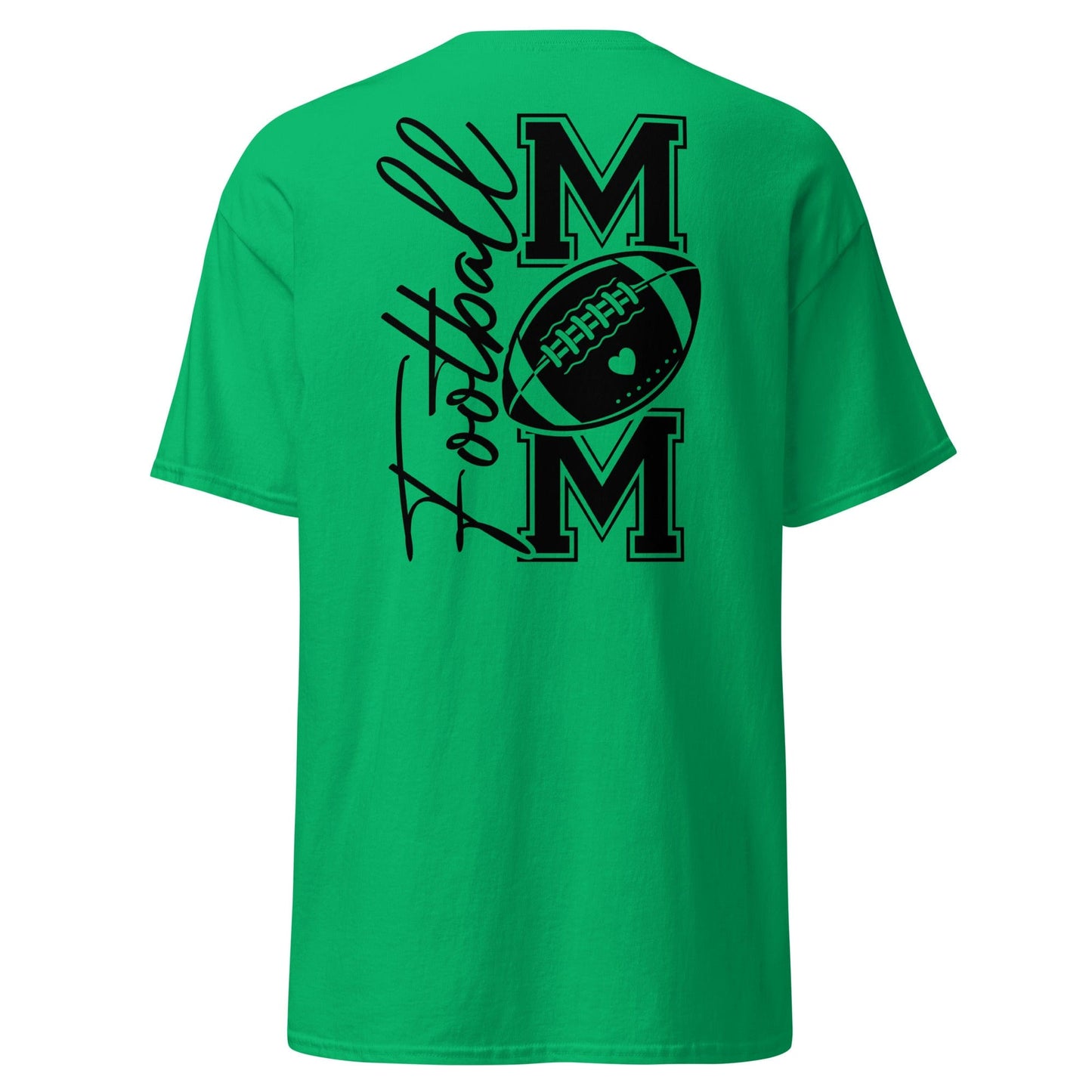 Football Mom Shirt (back) Irish Green / S Spirit Gear Collective T-Shirt