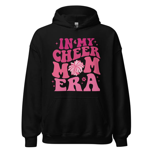 In My Cheer Mom Era Hoodie Black / S Spirit Gear Collective Hoodie