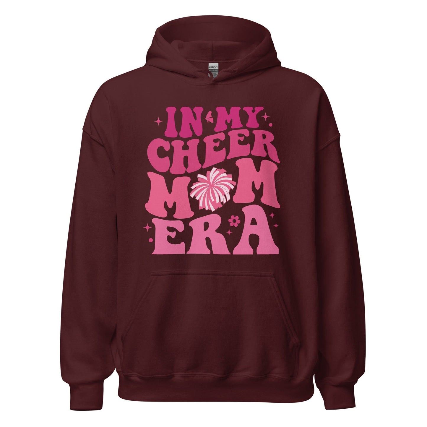 In My Cheer Mom Era Hoodie Maroon / S Spirit Gear Collective Hoodie