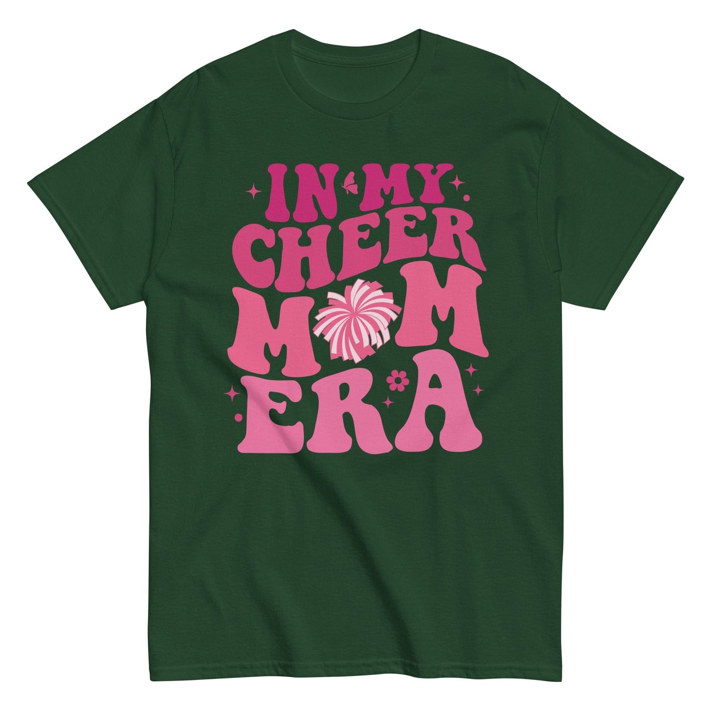 In My Cheer Mom Era Shirt Forest Green / S Spirit Gear Collective T-Shirt