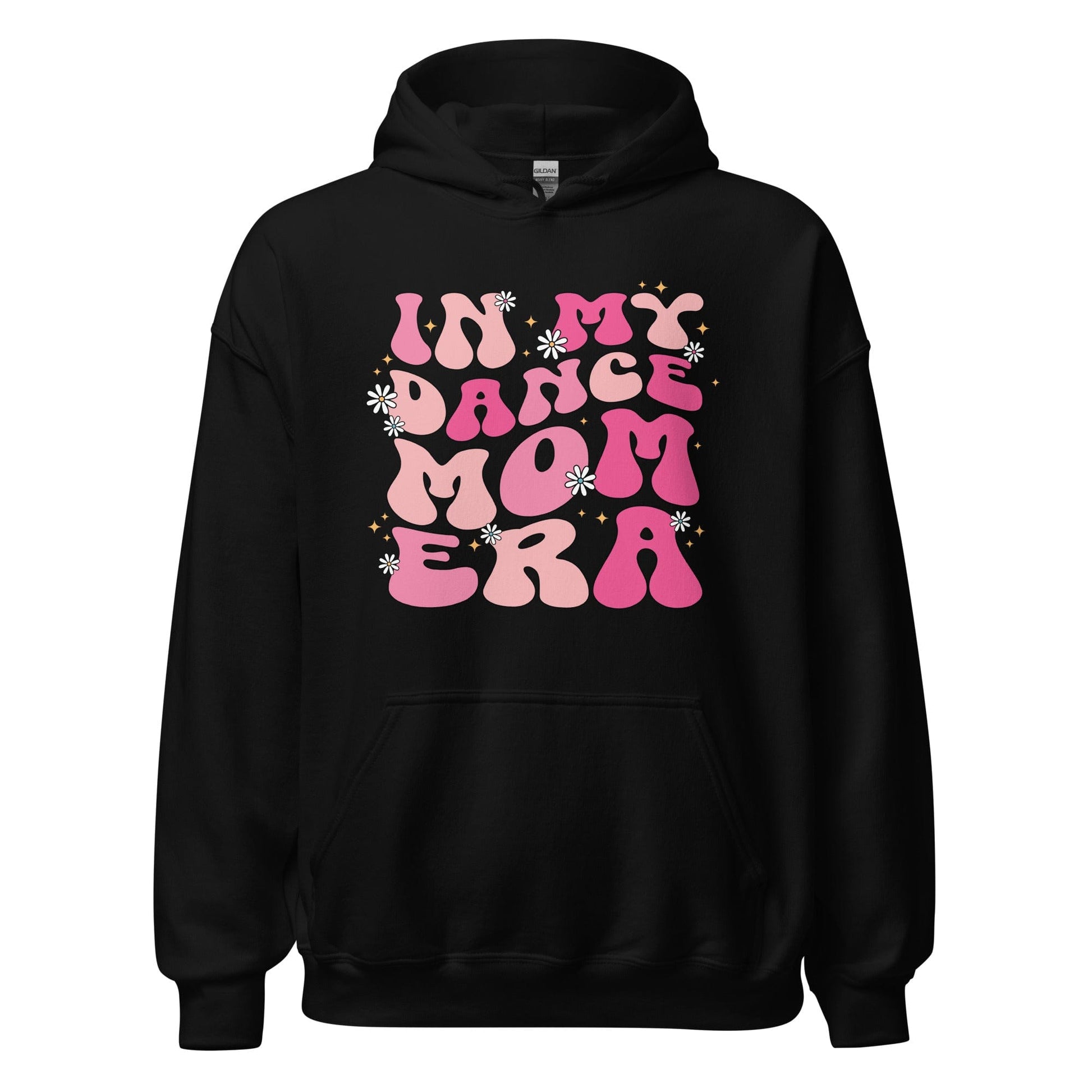 In My Dance Mom Era Hoodie Black / S Spirit Gear Collective Hoodie