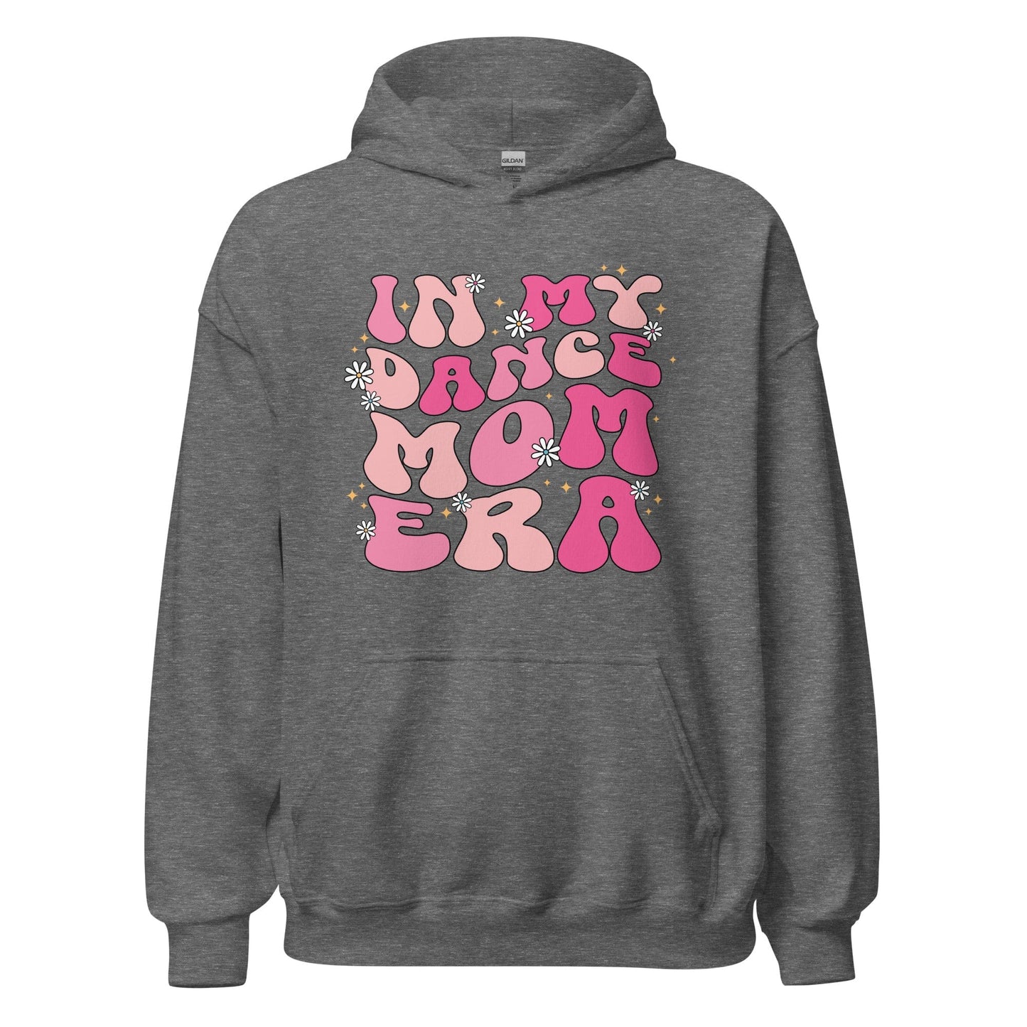 In My Dance Mom Era Hoodie Graphite Heather / S Spirit Gear Collective Hoodie