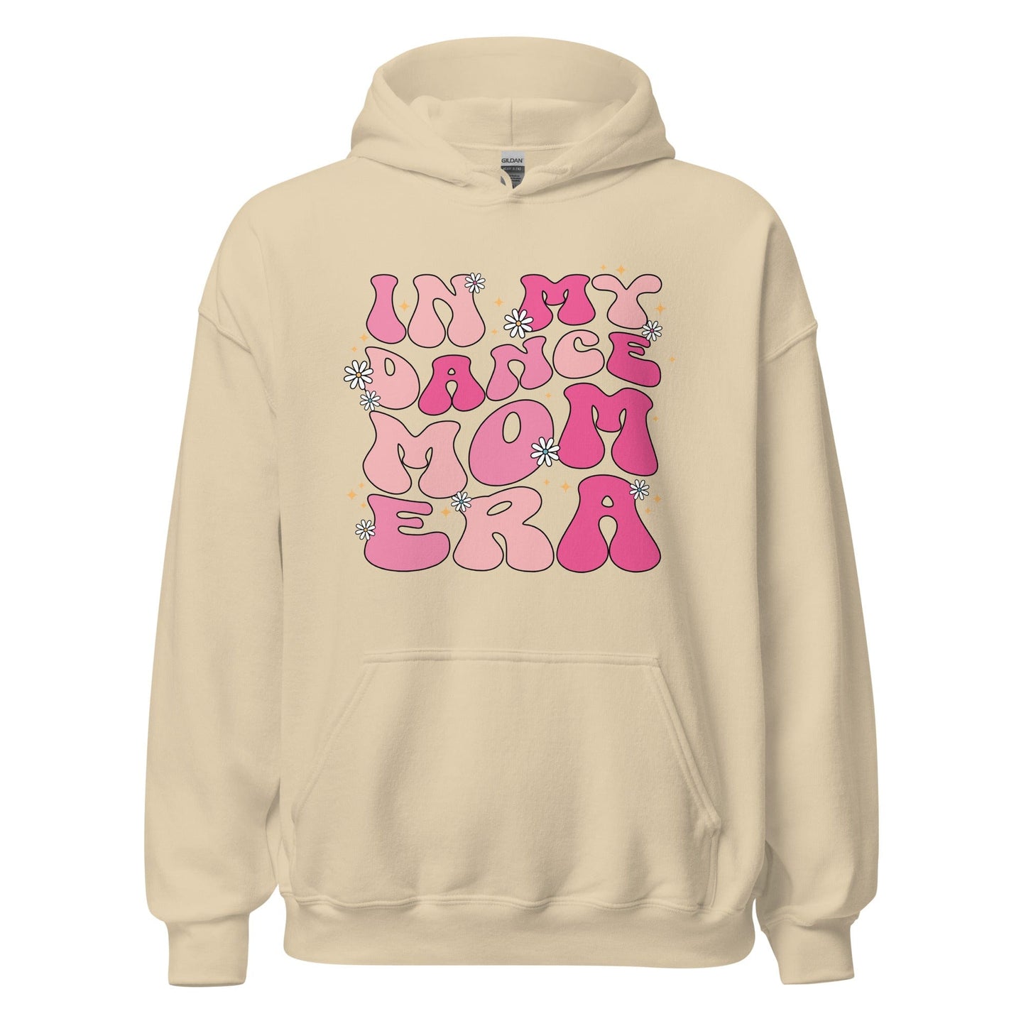 In My Dance Mom Era Hoodie Sand / S Spirit Gear Collective Hoodie