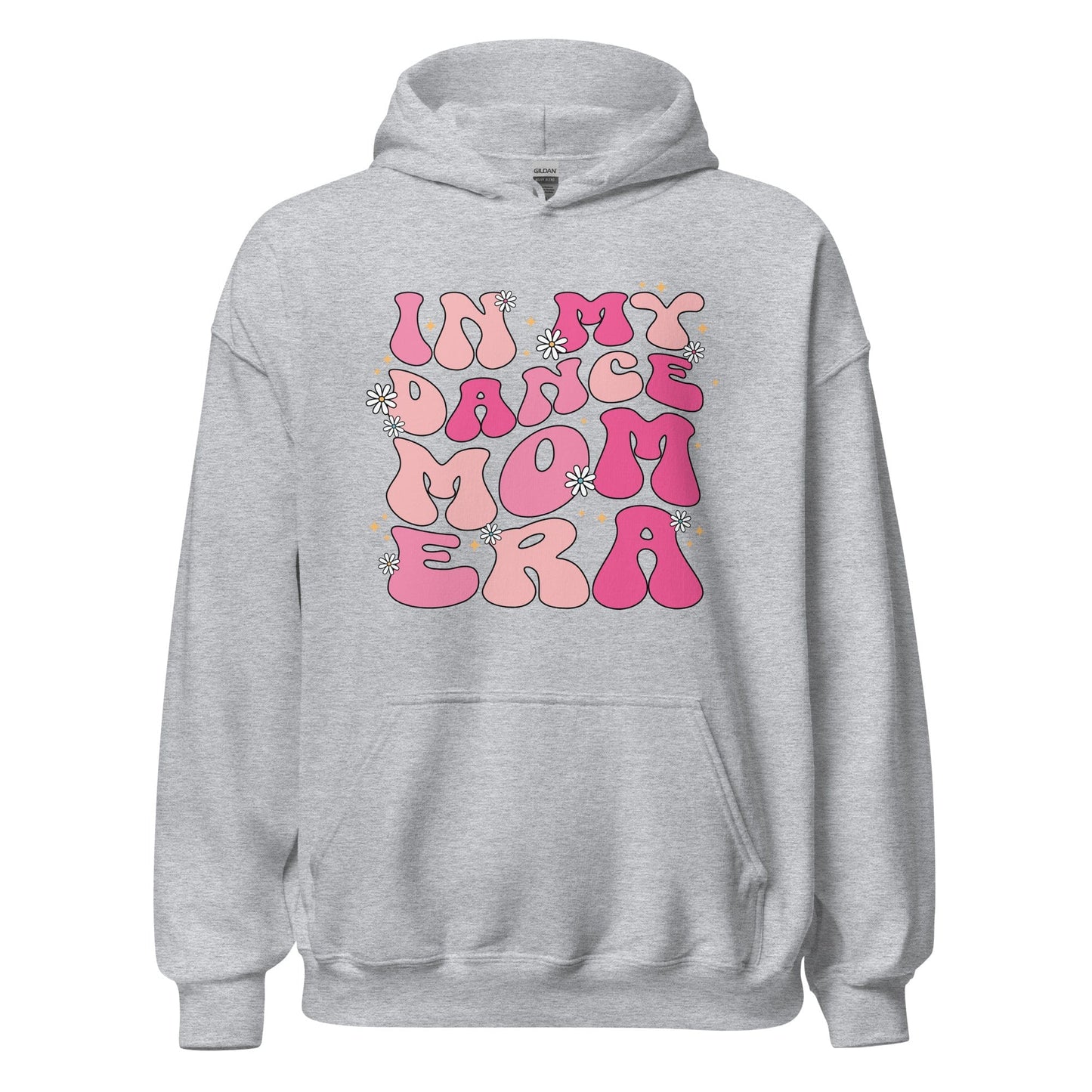 In My Dance Mom Era Hoodie Sport Grey / S Spirit Gear Collective Hoodie