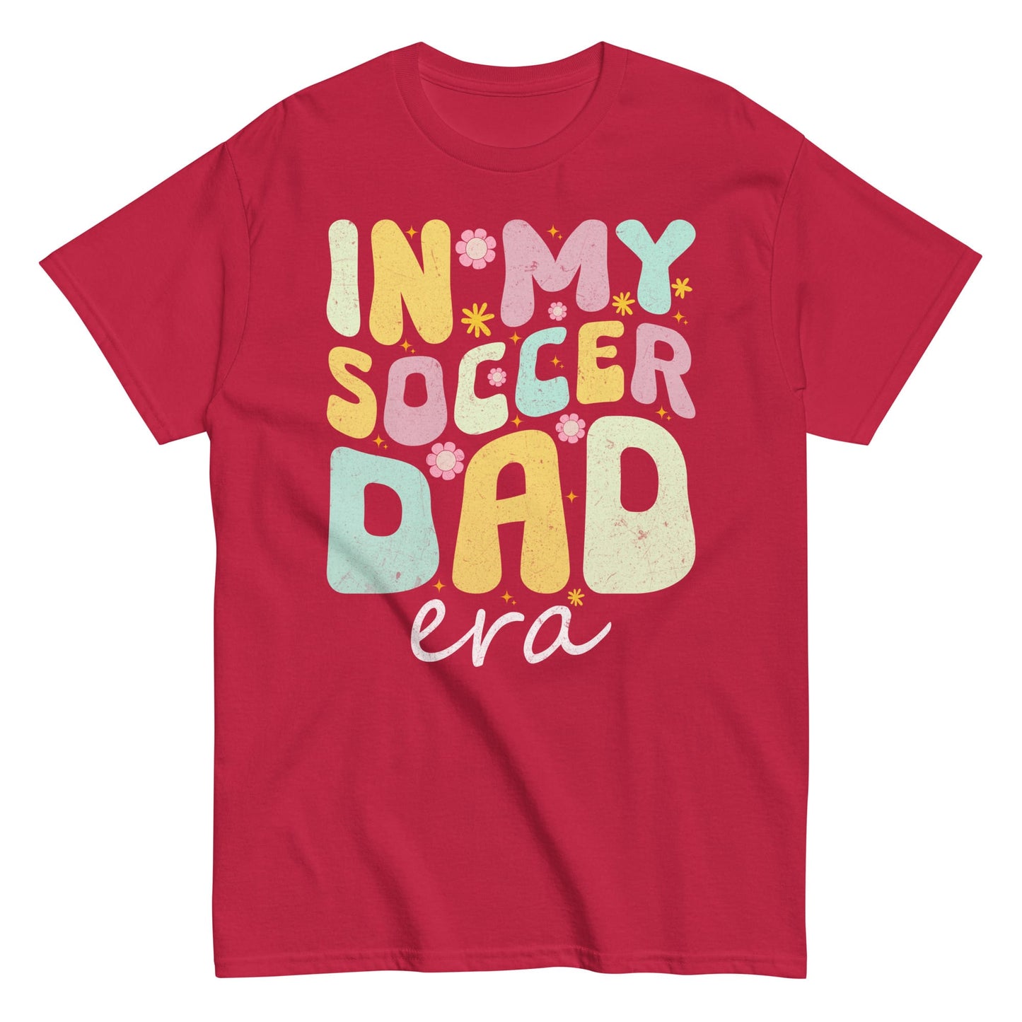 In My Soccer Dad Era T-Shirt – Soccer Dad Shirt Cardinal / S Spirit Gear Collective T-Shirt