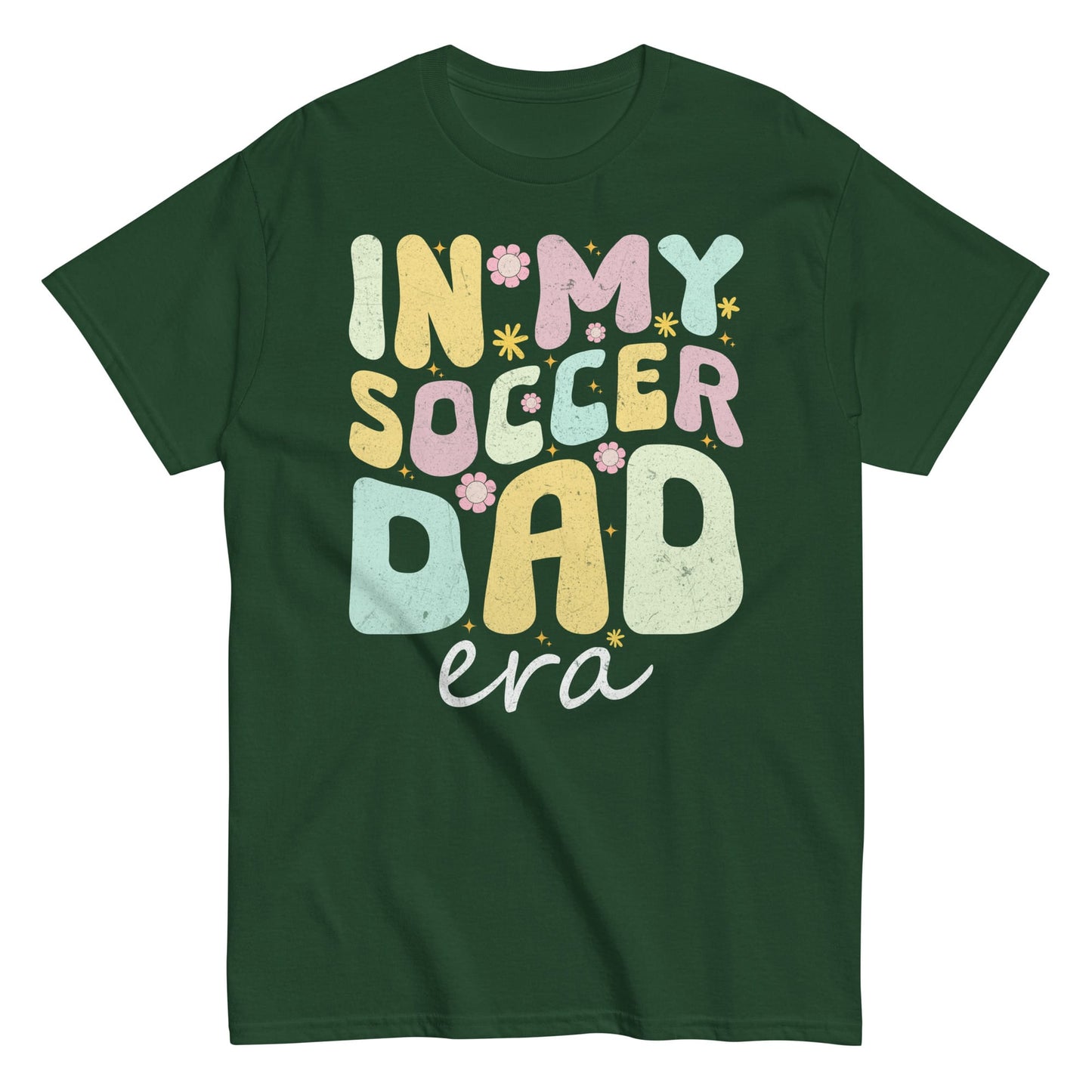 In My Soccer Dad Era T-Shirt – Soccer Dad Shirt Forest Green / S Spirit Gear Collective T-Shirt