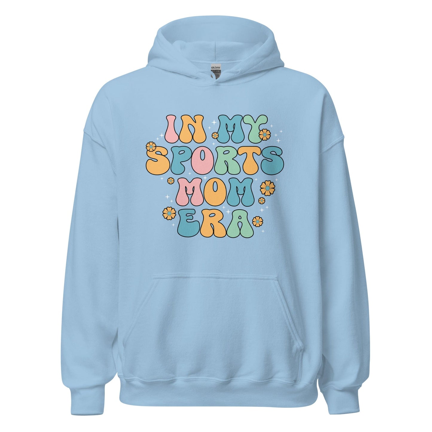 In My Sports Mom Era Hoodie Light Blue / S Spirit Gear Collective Hoodie