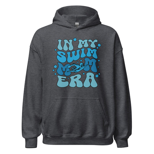 In My Swim Mom Era Hoodie Dark Heather / S Spirit Gear Collective Hoodie