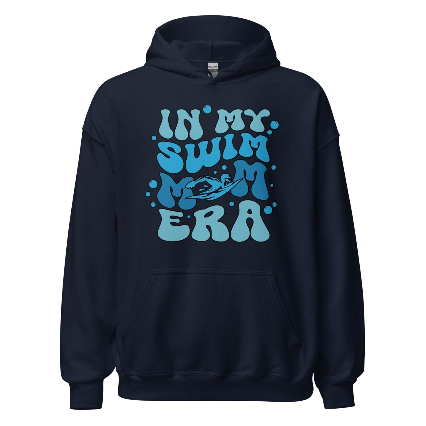 In My Swim Mom Era Hoodie Navy / S Spirit Gear Collective Hoodie