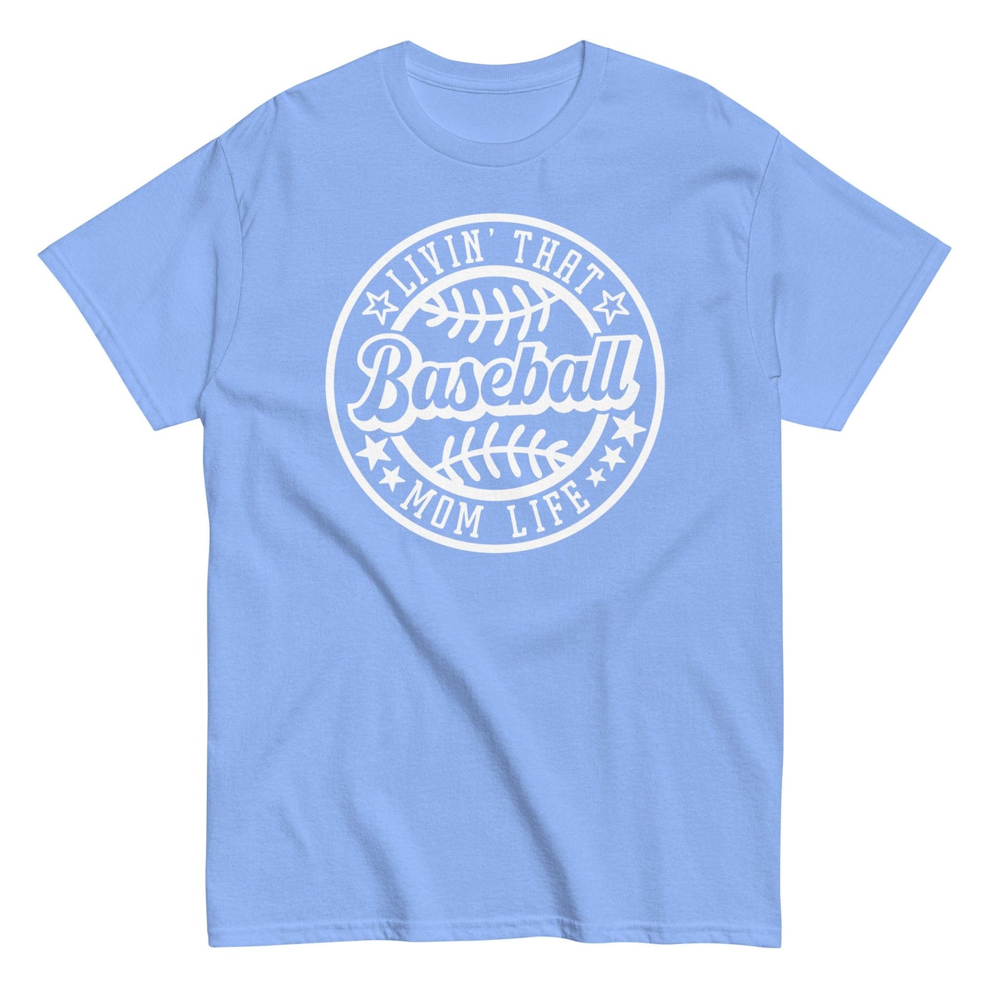 Livin That Baseball Mom Life Shirt Carolina Blue / S Spirit Gear Collective T-Shirt
