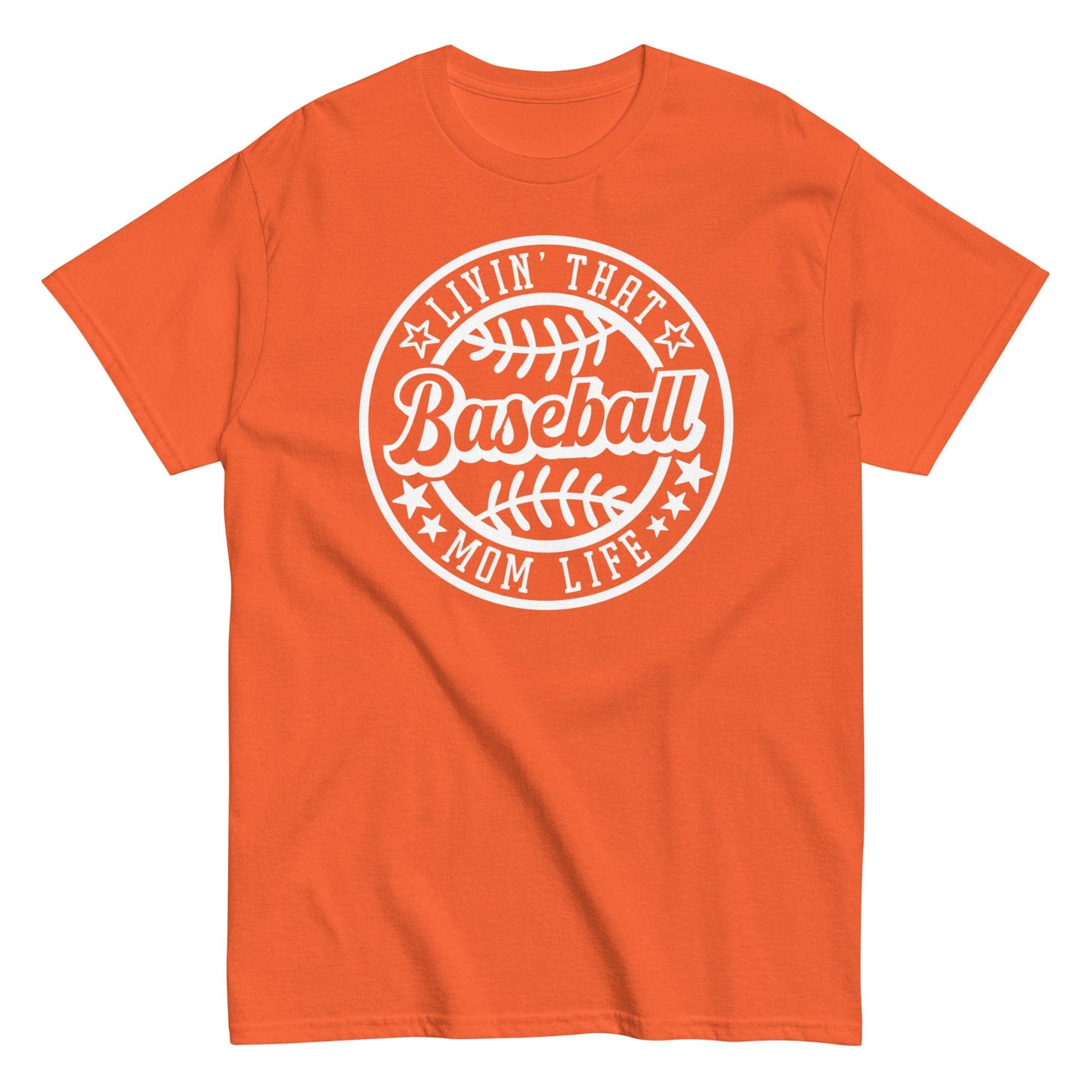 Livin That Baseball Mom Life Shirt Orange / S Spirit Gear Collective T-Shirt