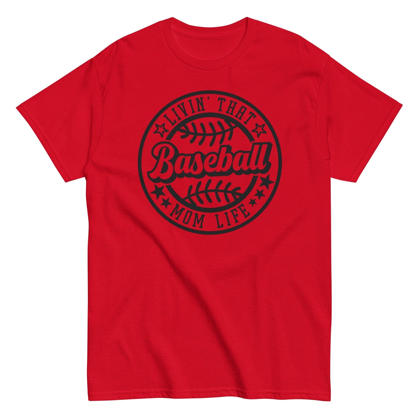 Livin That Baseball Mom Life Shirt Red / S Spirit Gear Collective T-Shirt