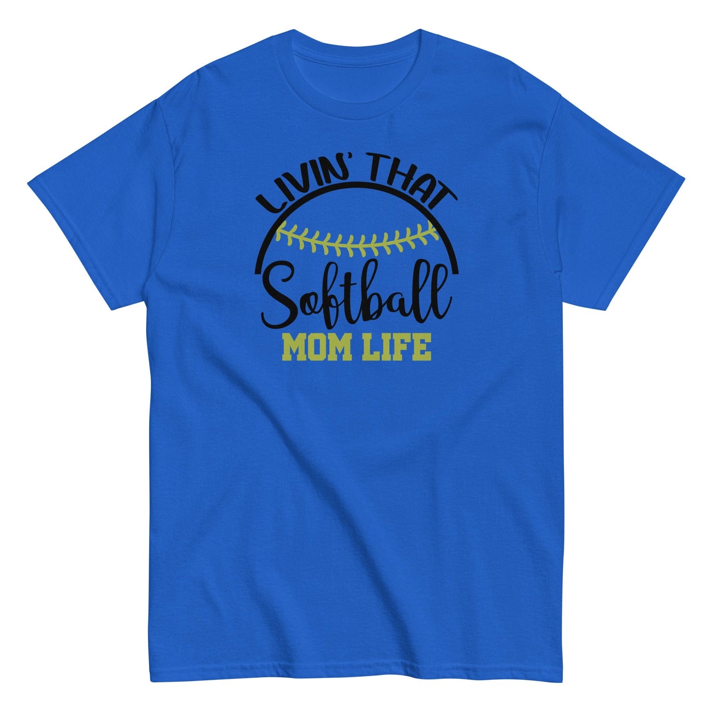 Livin That Softball Mom Life Shirt Royal / S Spirit Gear Collective T-Shirt