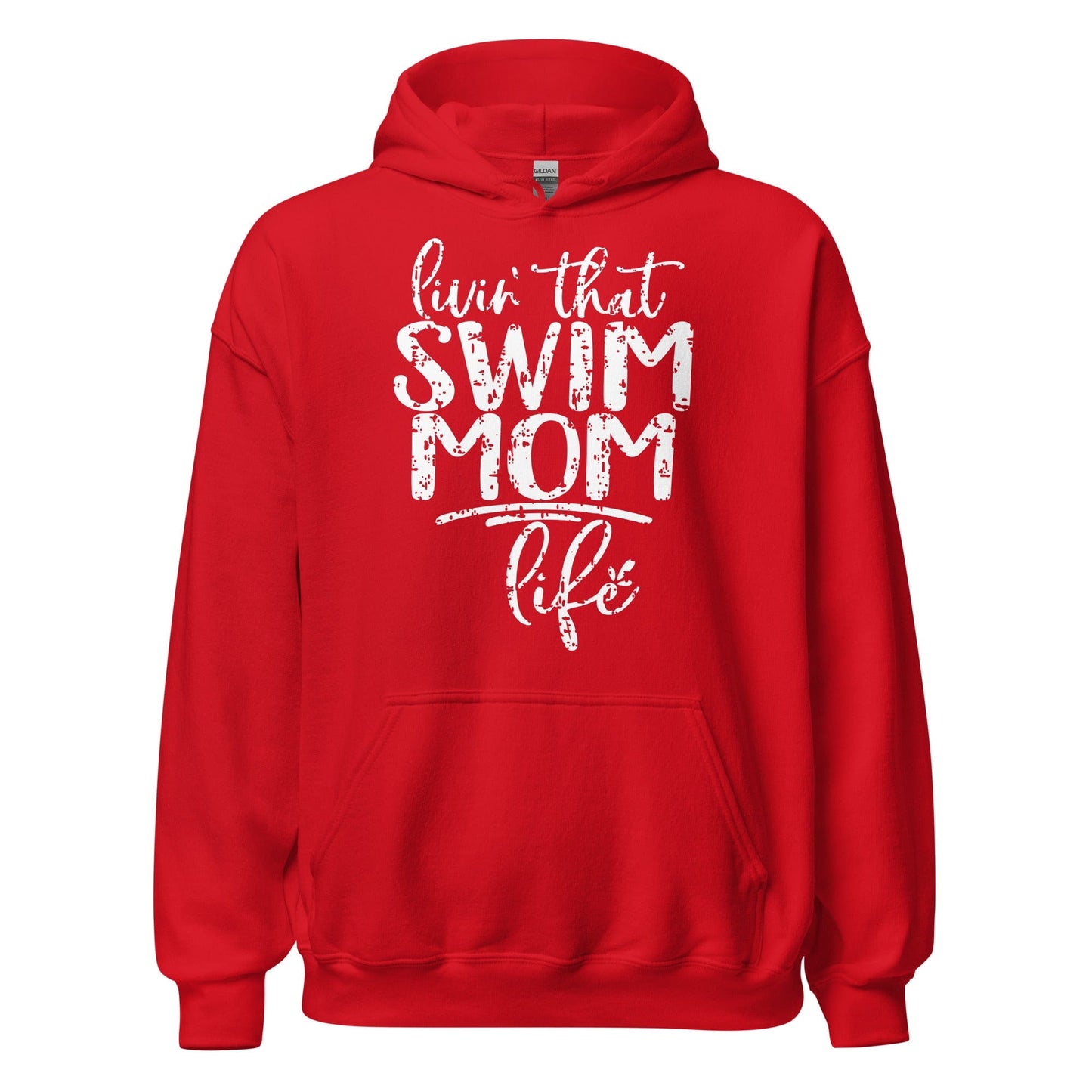 Livin' That Swim Mom Life Hoodie Red / S Spirit Gear Collective Hoodie