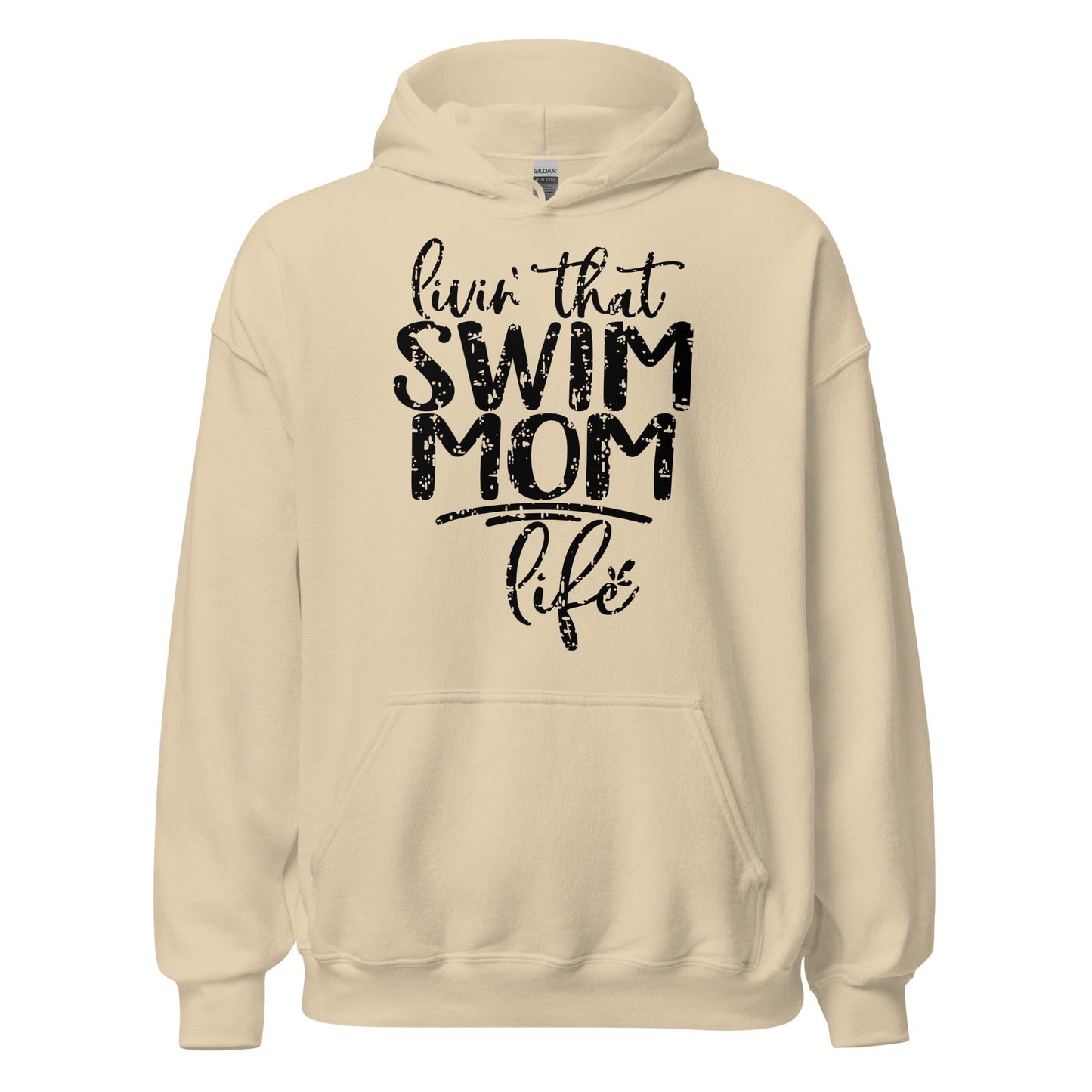 Livin' That Swim Mom Life Hoodie Sand / S Spirit Gear Collective Hoodie