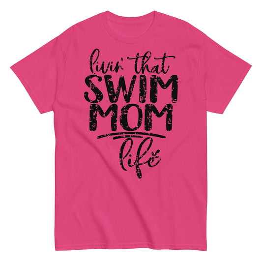 Livin' That Swim Mom Life T-Shirt Heliconia / S Spirit Gear Collective T-Shirt