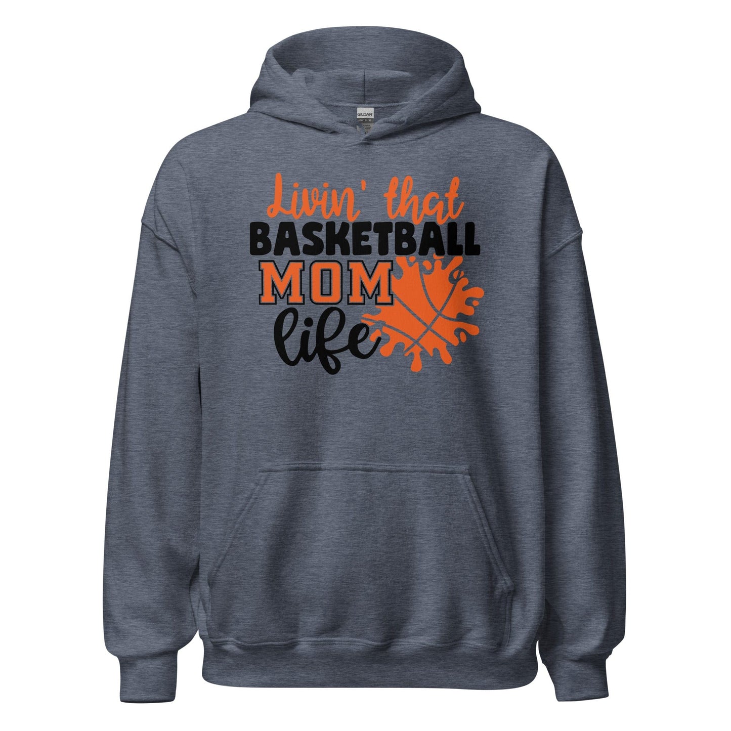 Living That Basketball Mom Life Hoodie Heather Sport Dark Navy / S Spirit Gear Collective Hoodie