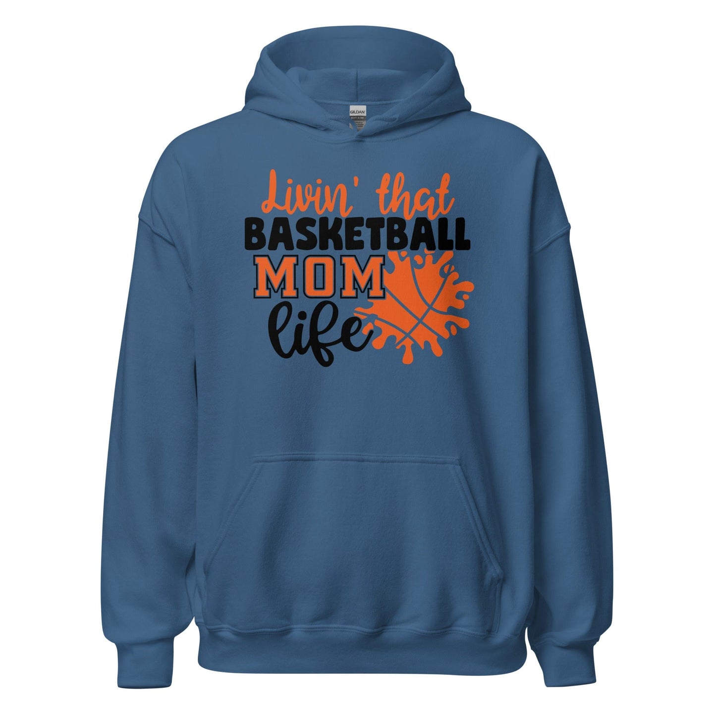 Living That Basketball Mom Life Hoodie Indigo Blue / S Spirit Gear Collective Hoodie