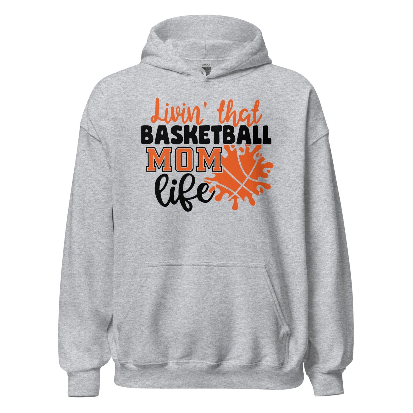 Living That Basketball Mom Life Hoodie Sport Grey / S Spirit Gear Collective Hoodie