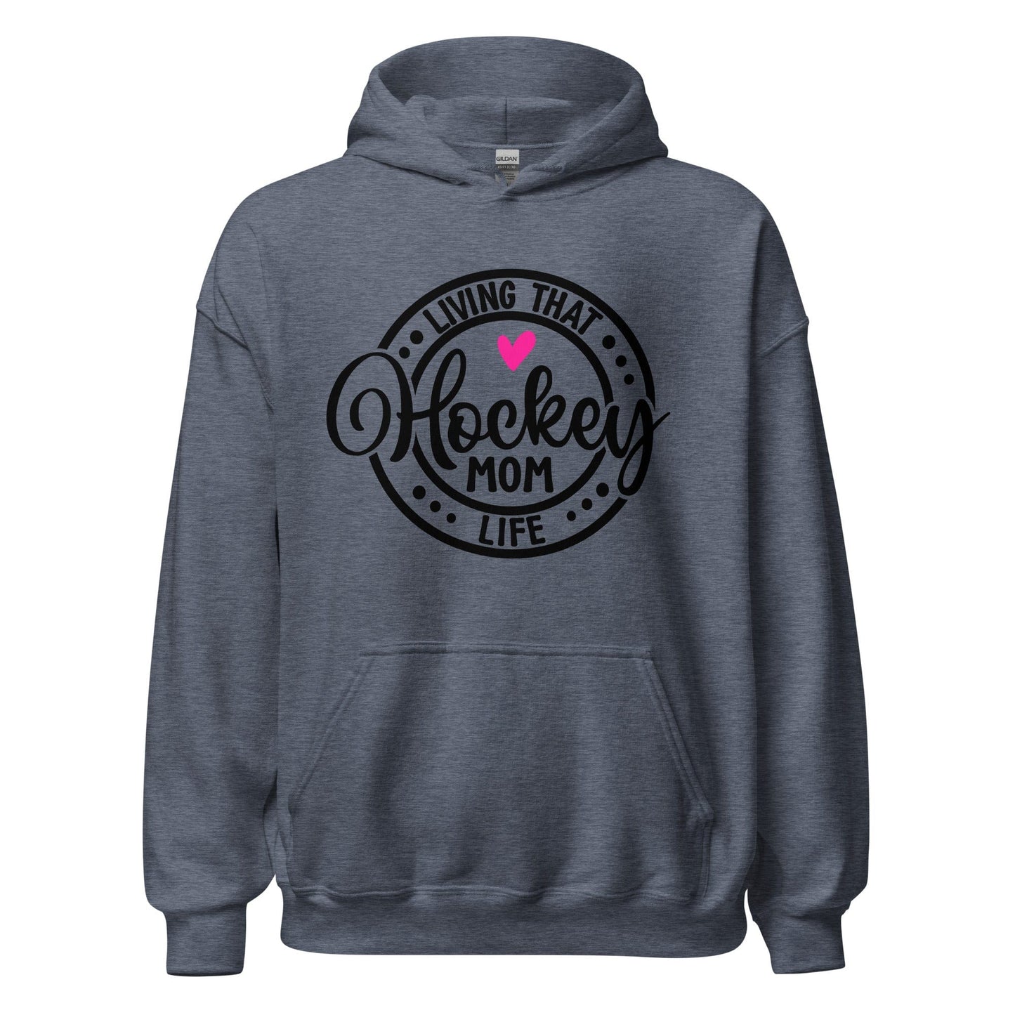 Living That Hockey Mom Life Hoodie Heather Sport Dark Navy / S Spirit Gear Collective Hoodie