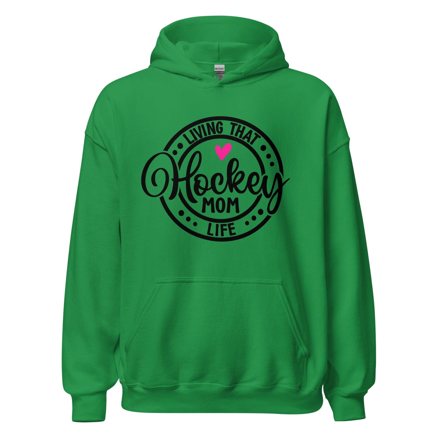 Living That Hockey Mom Life Hoodie Irish Green / S Spirit Gear Collective Hoodie