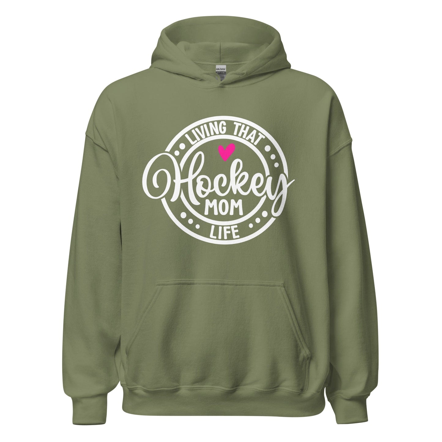 Living That Hockey Mom Life Hoodie Military Green / S Spirit Gear Collective Hoodie