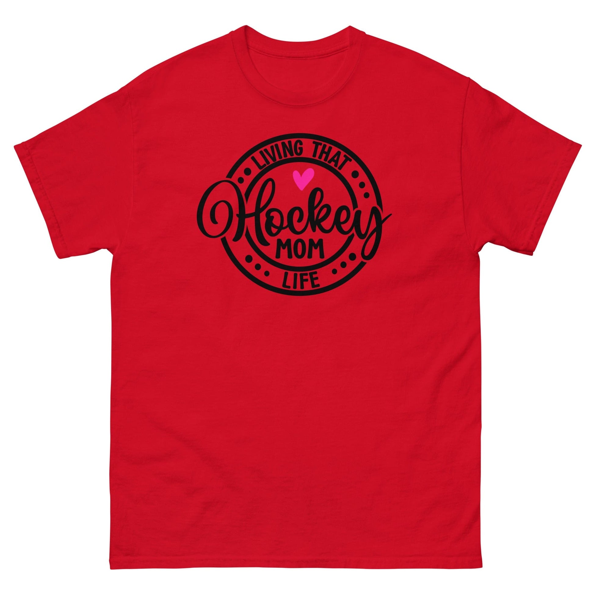 Living that Hockey Mom Life Shirt Red / S Spirit Gear Collective T-Shirt