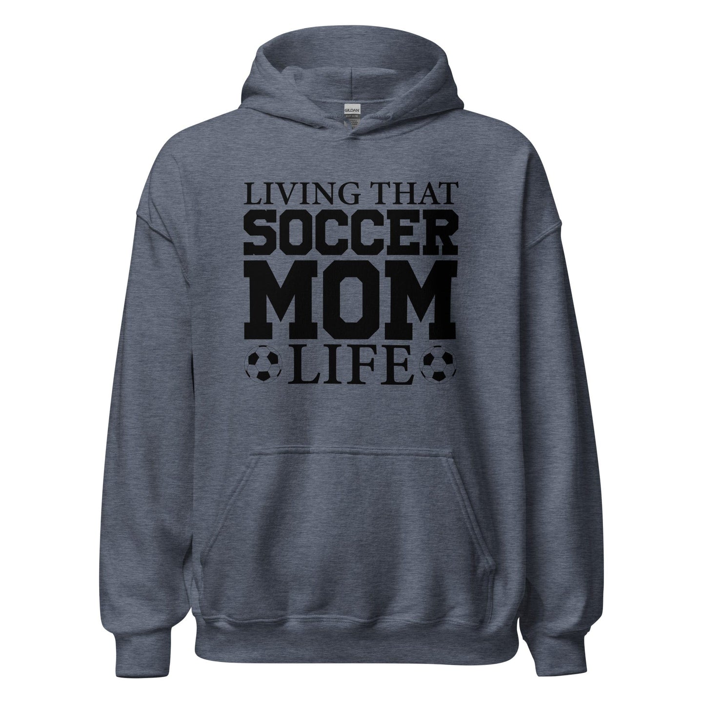 Living That Soccer Mom Life Hoodie Heather Sport Dark Navy / S Spirit Gear Collective Hoodie