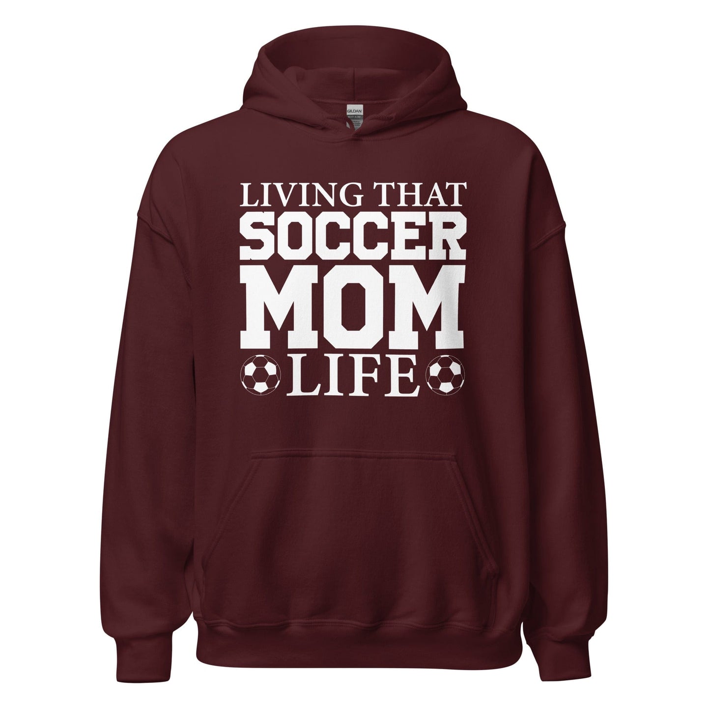 Living That Soccer Mom Life Hoodie Maroon / S Spirit Gear Collective Hoodie