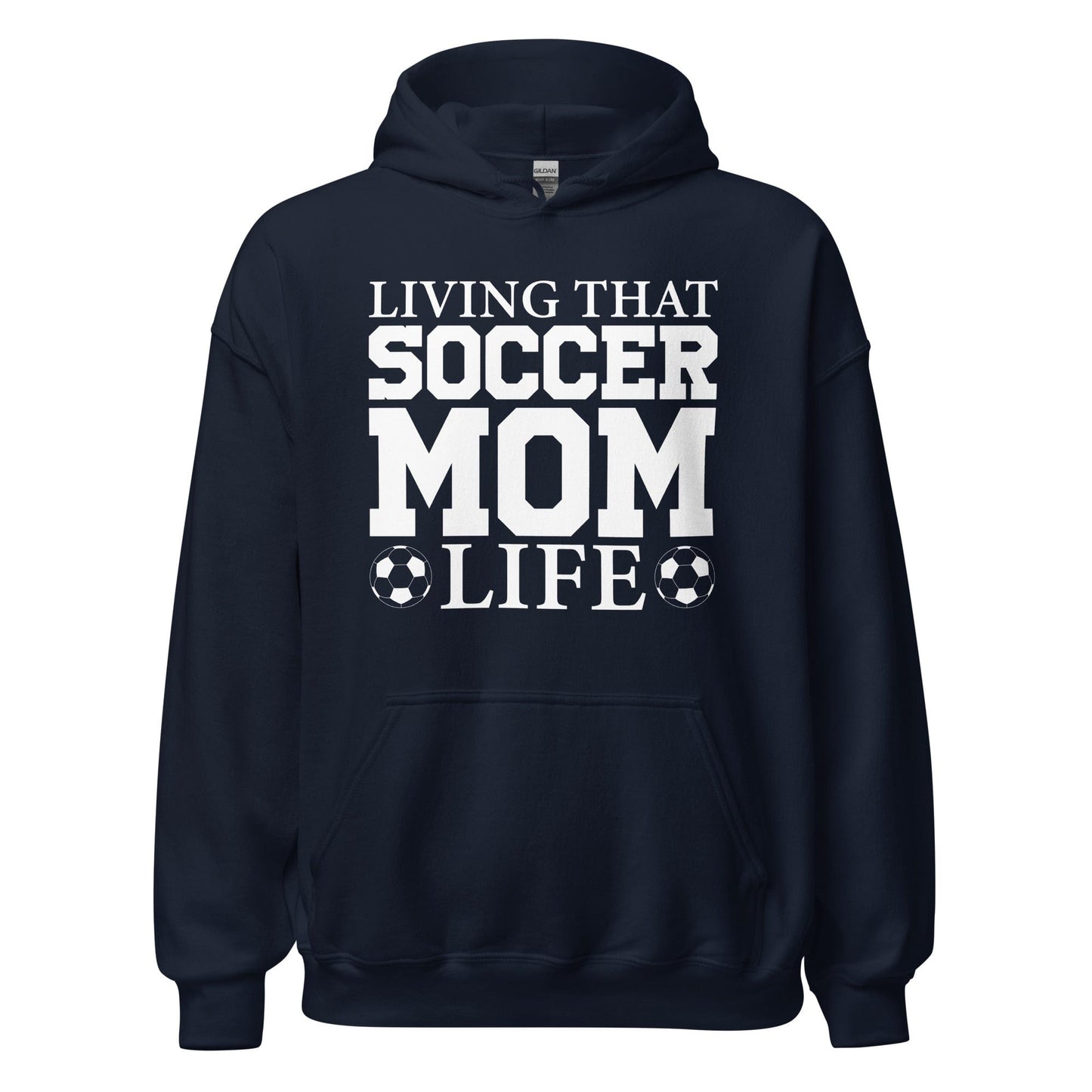 Living That Soccer Mom Life Hoodie Navy / S Spirit Gear Collective Hoodie