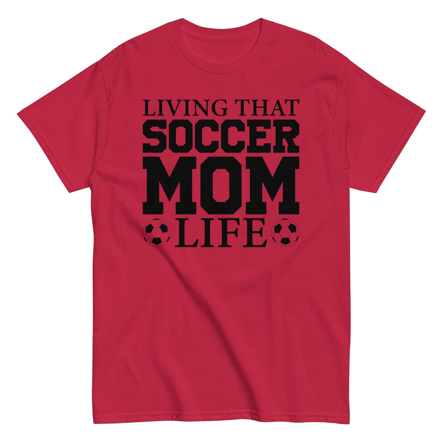 Living that Soccer Mom Life Shirt Cardinal / S Spirit Gear Collective T-Shirt