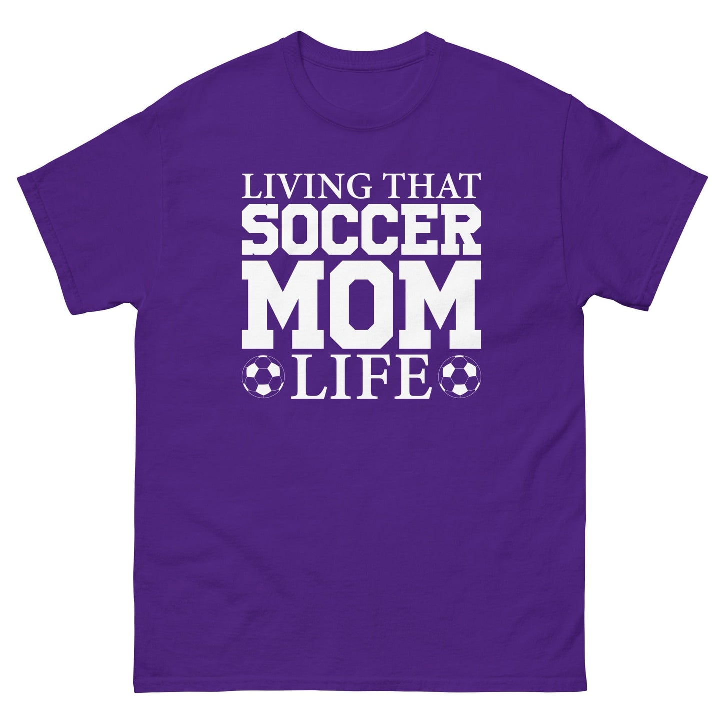 Living that Soccer Mom Life Shirt Purple / S Spirit Gear Collective T-Shirt