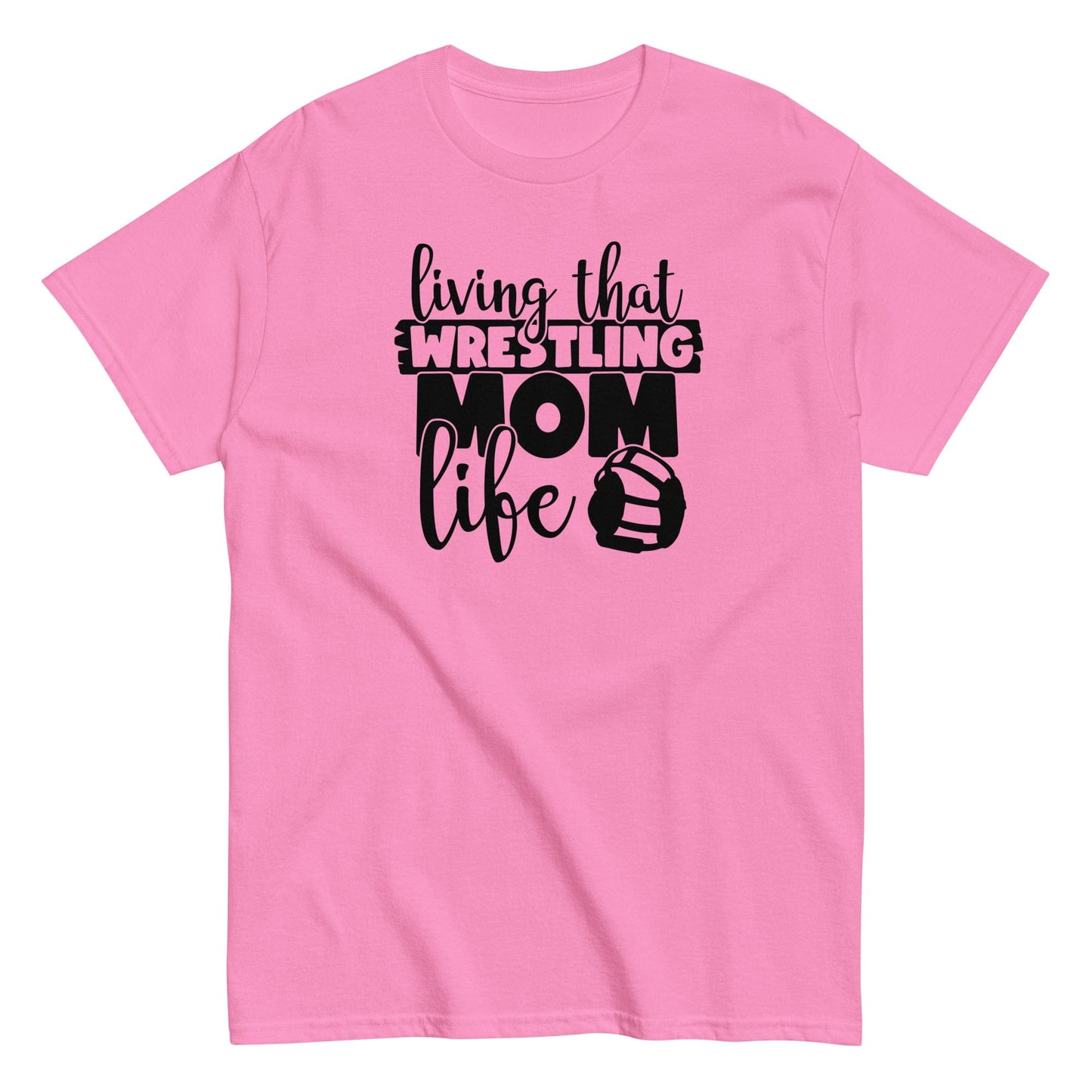 Living That Wrestling Mom Life Azalea / S Spirit Gear Collective T-Shirt