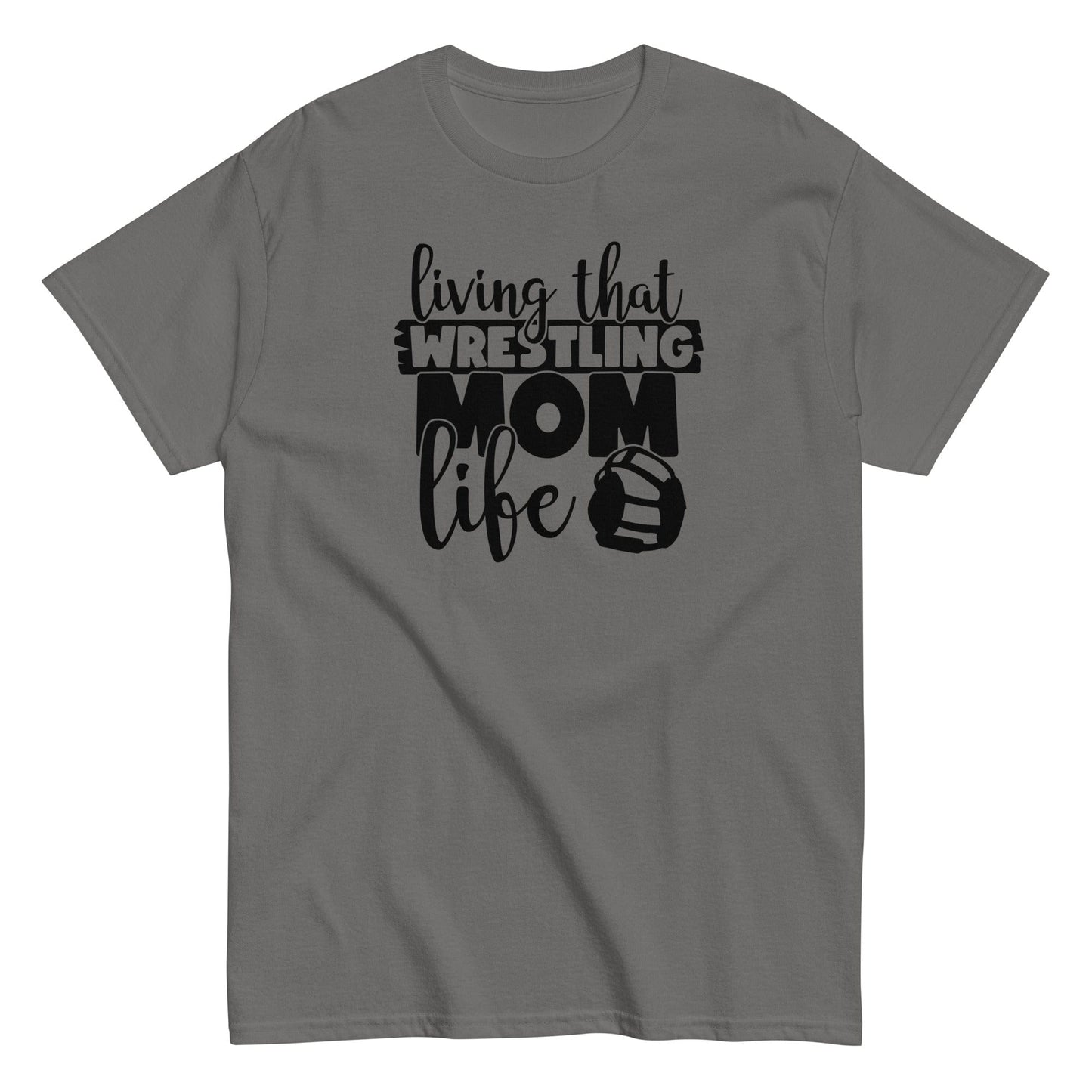 Living That Wrestling Mom Life Charcoal / S Spirit Gear Collective T-Shirt