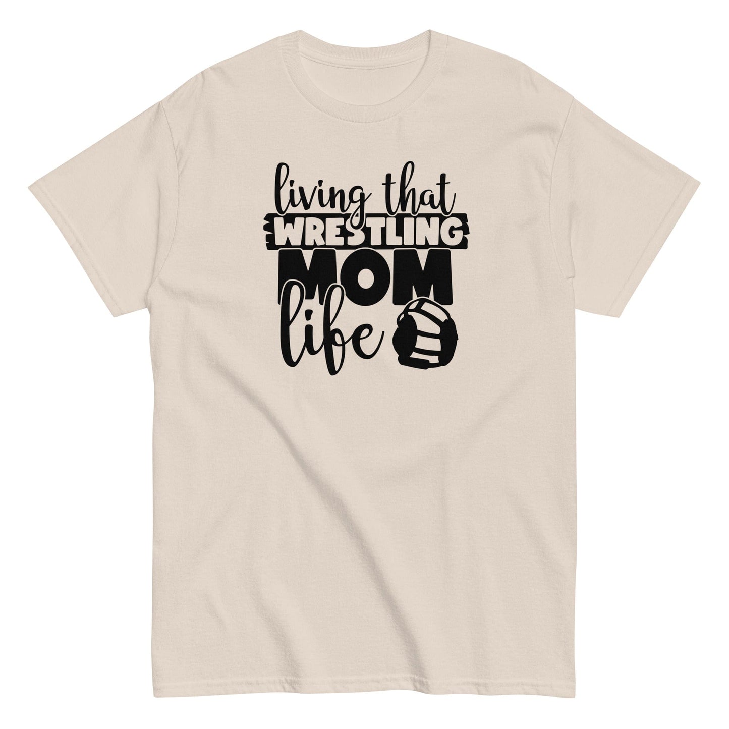 Living That Wrestling Mom Life Natural / S Spirit Gear Collective T-Shirt