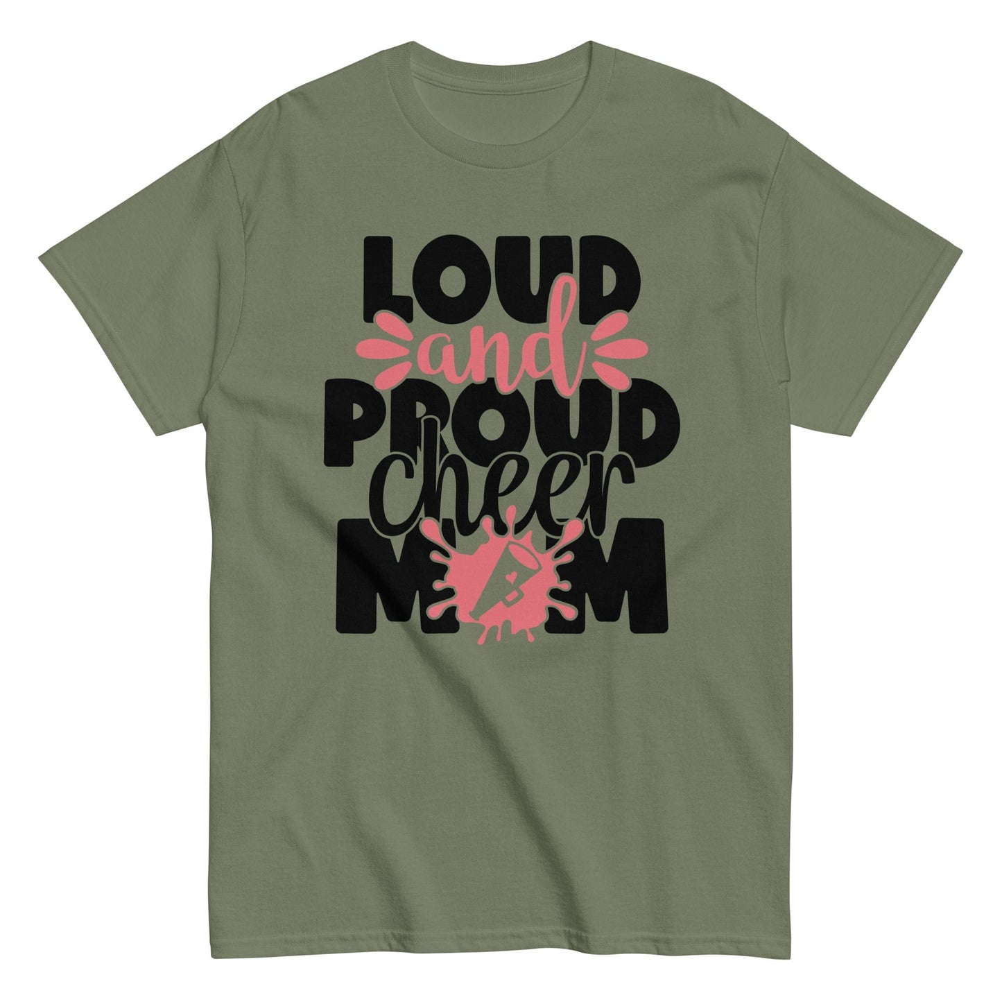 Loud and Proud Cheer Mom Shirt Military Green / S Spirit Gear Collective T-Shirt