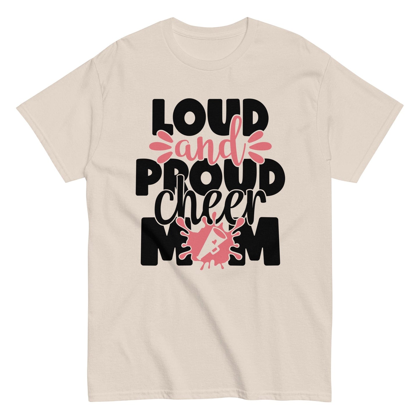 Loud and Proud Cheer Mom Shirt Natural / S Spirit Gear Collective T-Shirt