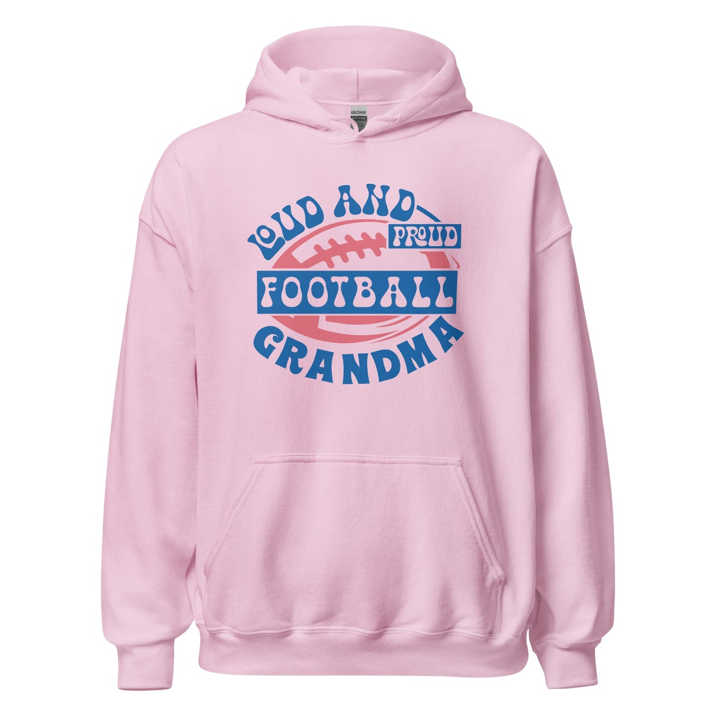 Loud and Proud Football Grandma Hoodie – Cozy Football Grandma Sweatshirt for Game Day Light Pink / S Spirit Gear Collective T-Shirt