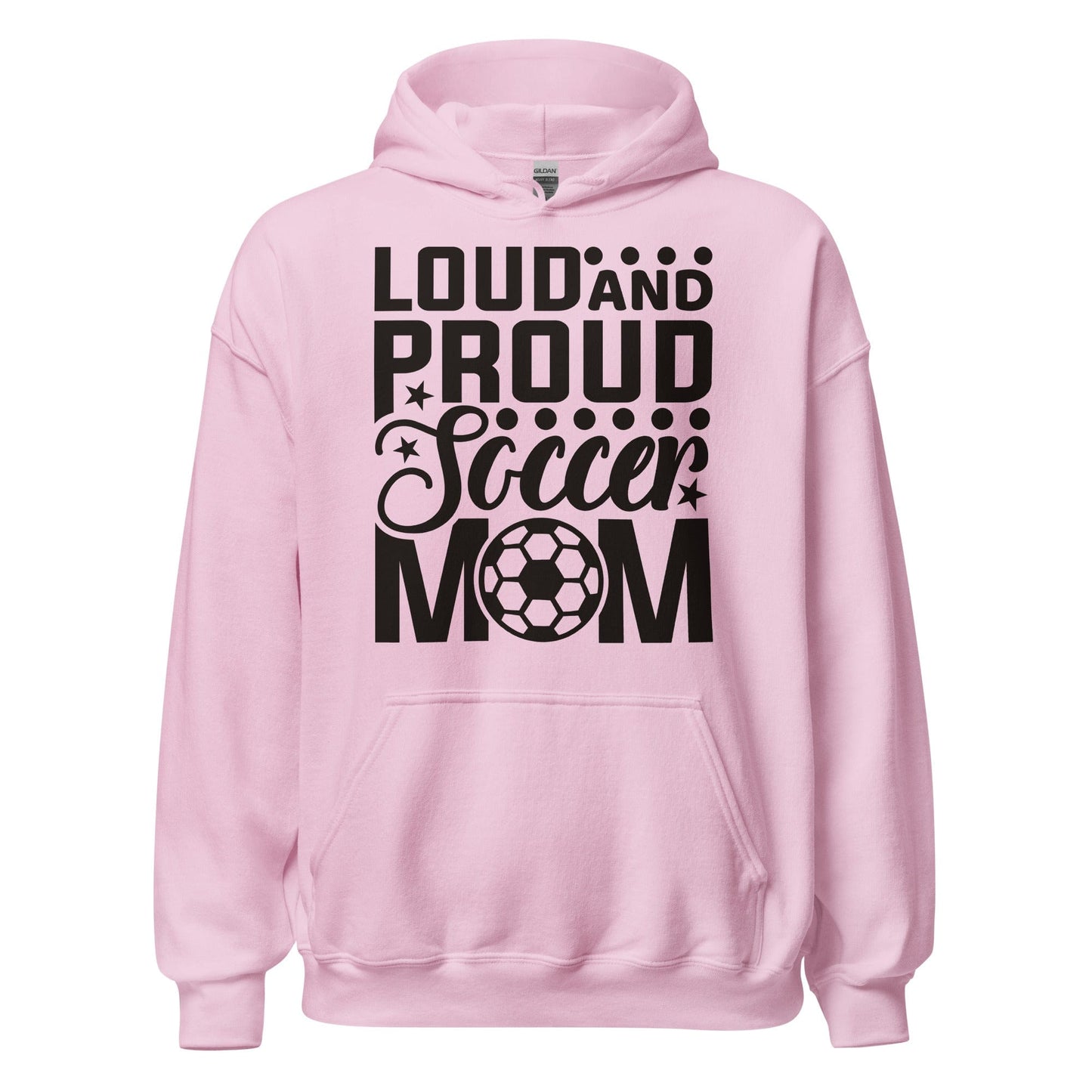 Loud and Proud Soccer Mom Hoodie Light Pink / S Spirit Gear Collective Hoodie