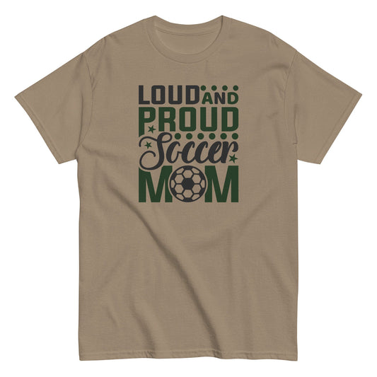 Loud and Proud Soccer Mom Shirt Brown Savana / S Spirit Gear Collective T-Shirt