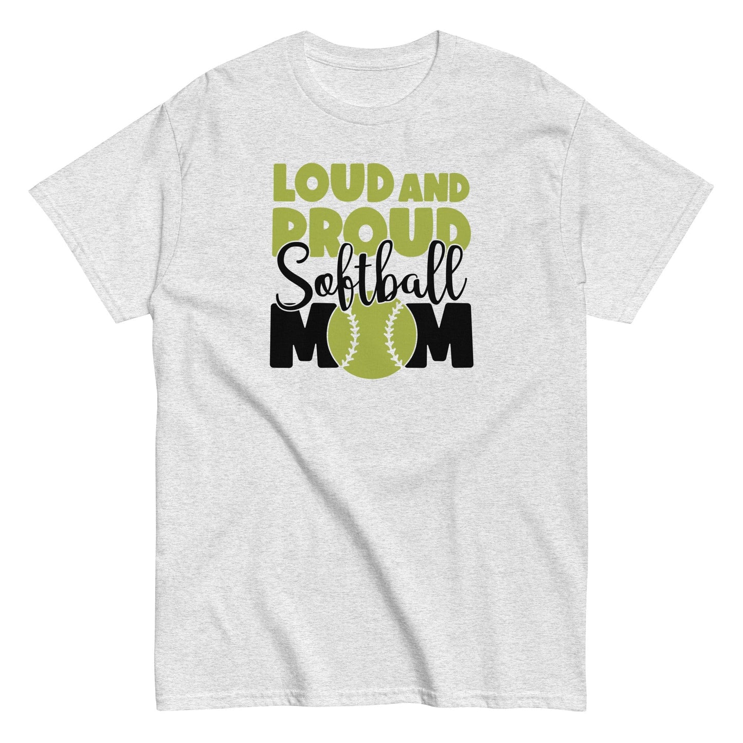 Loud and Proud Softball Mom Shirt Ash / S Spirit Gear Collective T-Shirt