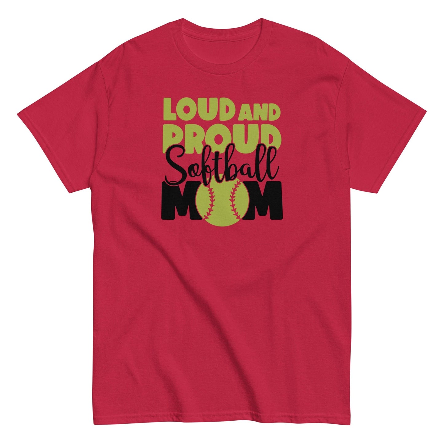 Loud and Proud Softball Mom Shirt Cardinal / S Spirit Gear Collective T-Shirt