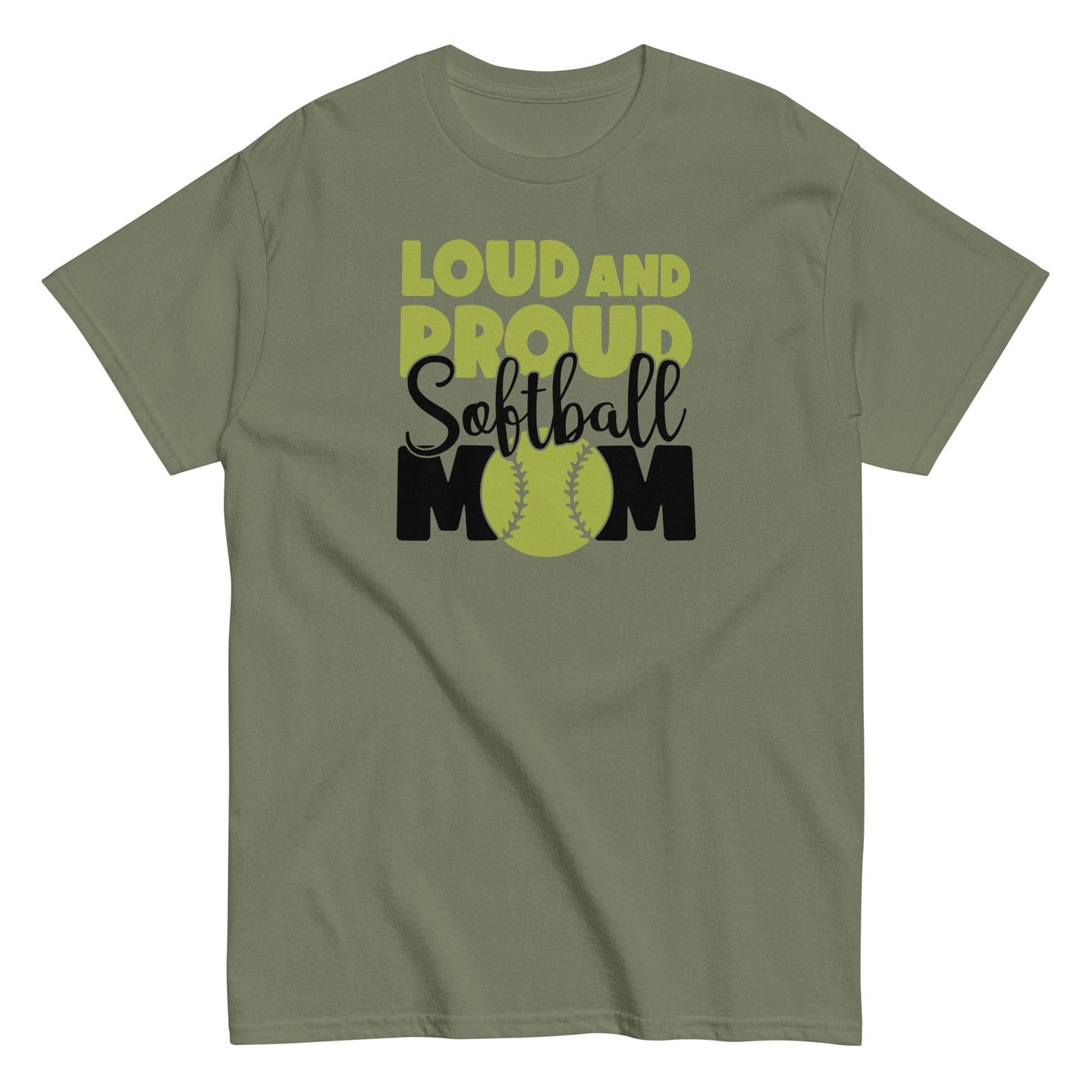 Loud and Proud Softball Mom Shirt Military Green / S Spirit Gear Collective T-Shirt